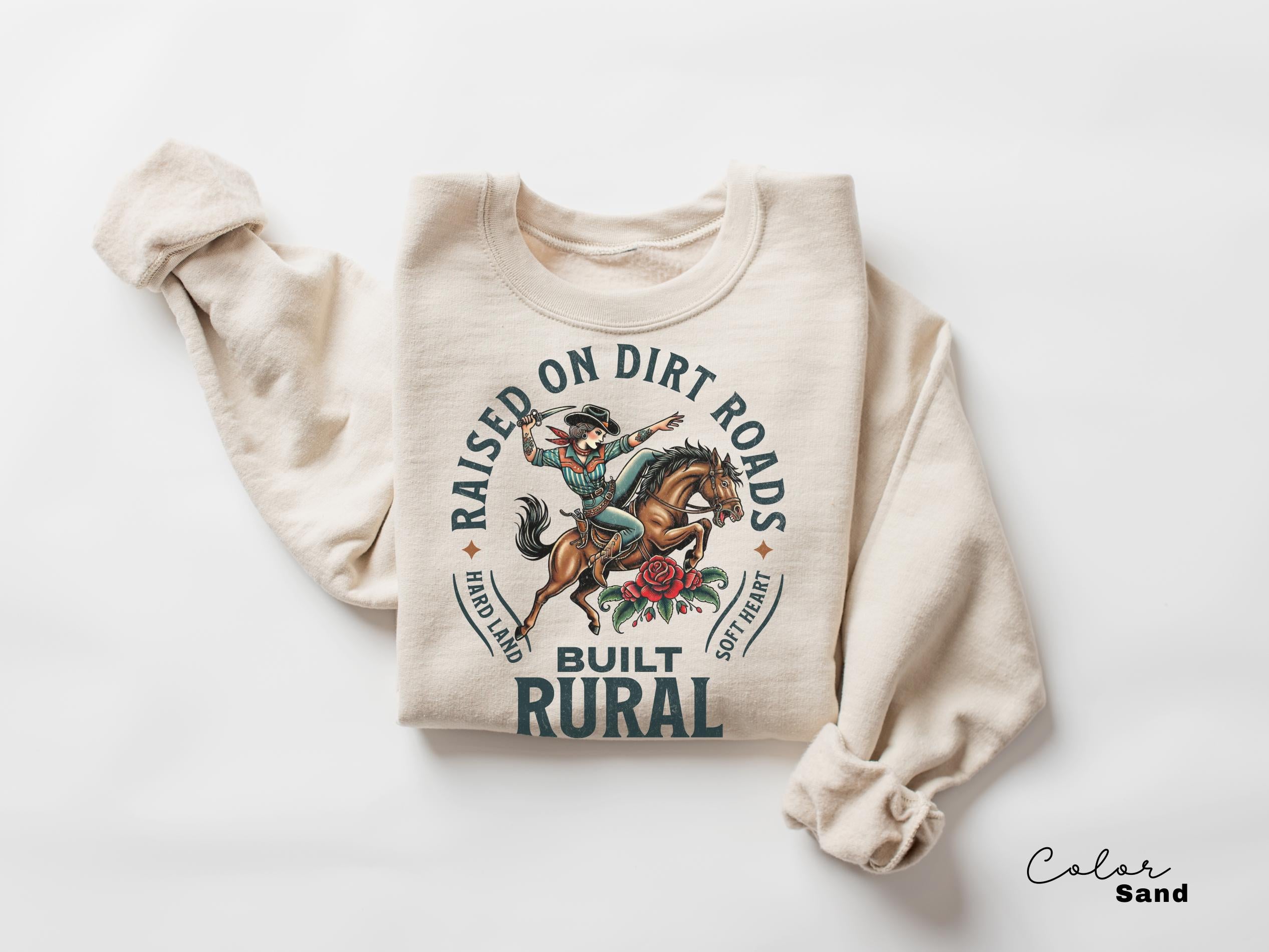 Country Cowgirl Shirt, Built Rural Retro T-shirt, Western Grunge Sweatshirt, Vintage Cowboy, Country Rodeo Crewneck, Raised on Dirt Roads,