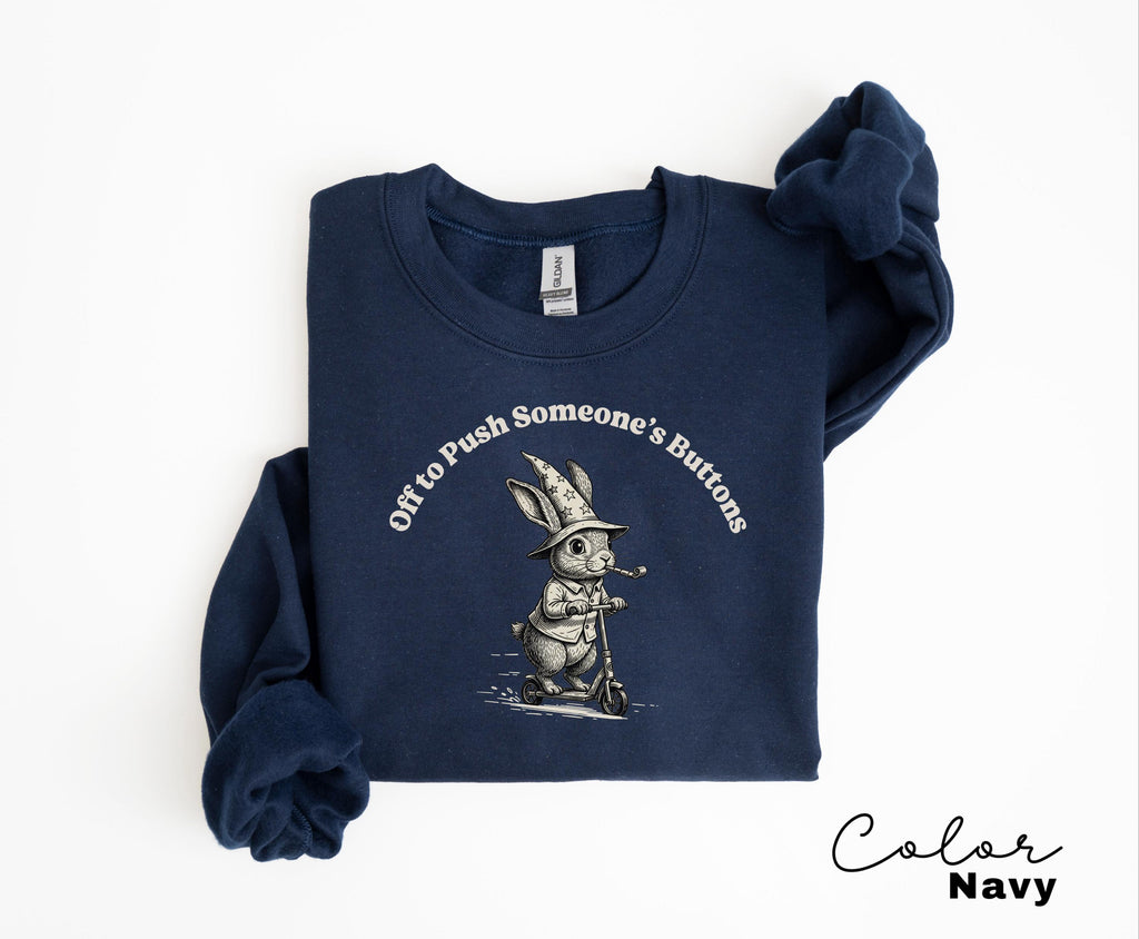 Funny Mental Health Shirt, Off to Push Button T-Shirt or Sweatshirt