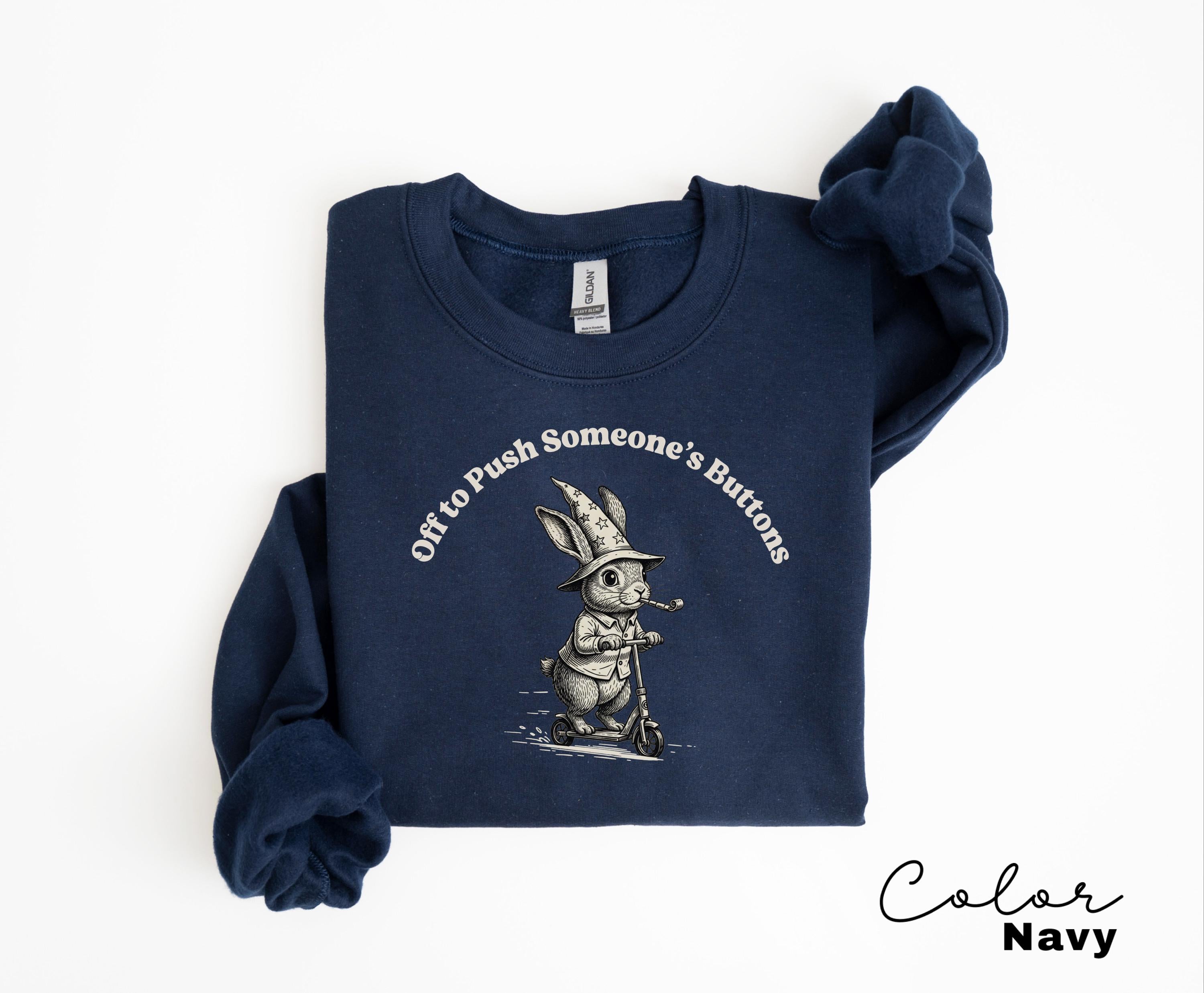 Funny Mental Health Shirt, Off to Push Button T-Shirt or Sweatshirt