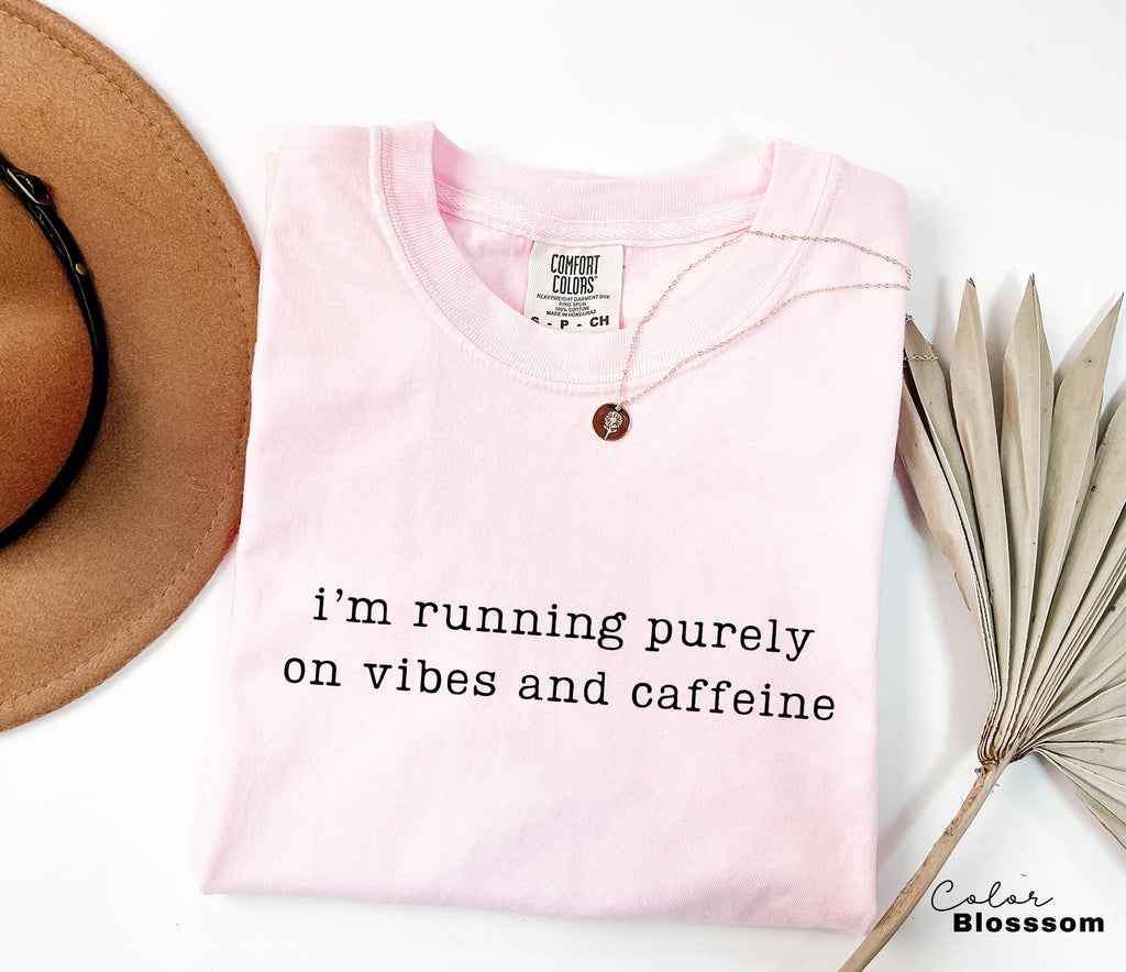 Vibes and Caffeine Sarcastic Shirt, Sarcastic Humor Tee, Funny Meme Shirt, Chaotic Humor Shirt, Relatable Humor Tee, Unhinged Humor