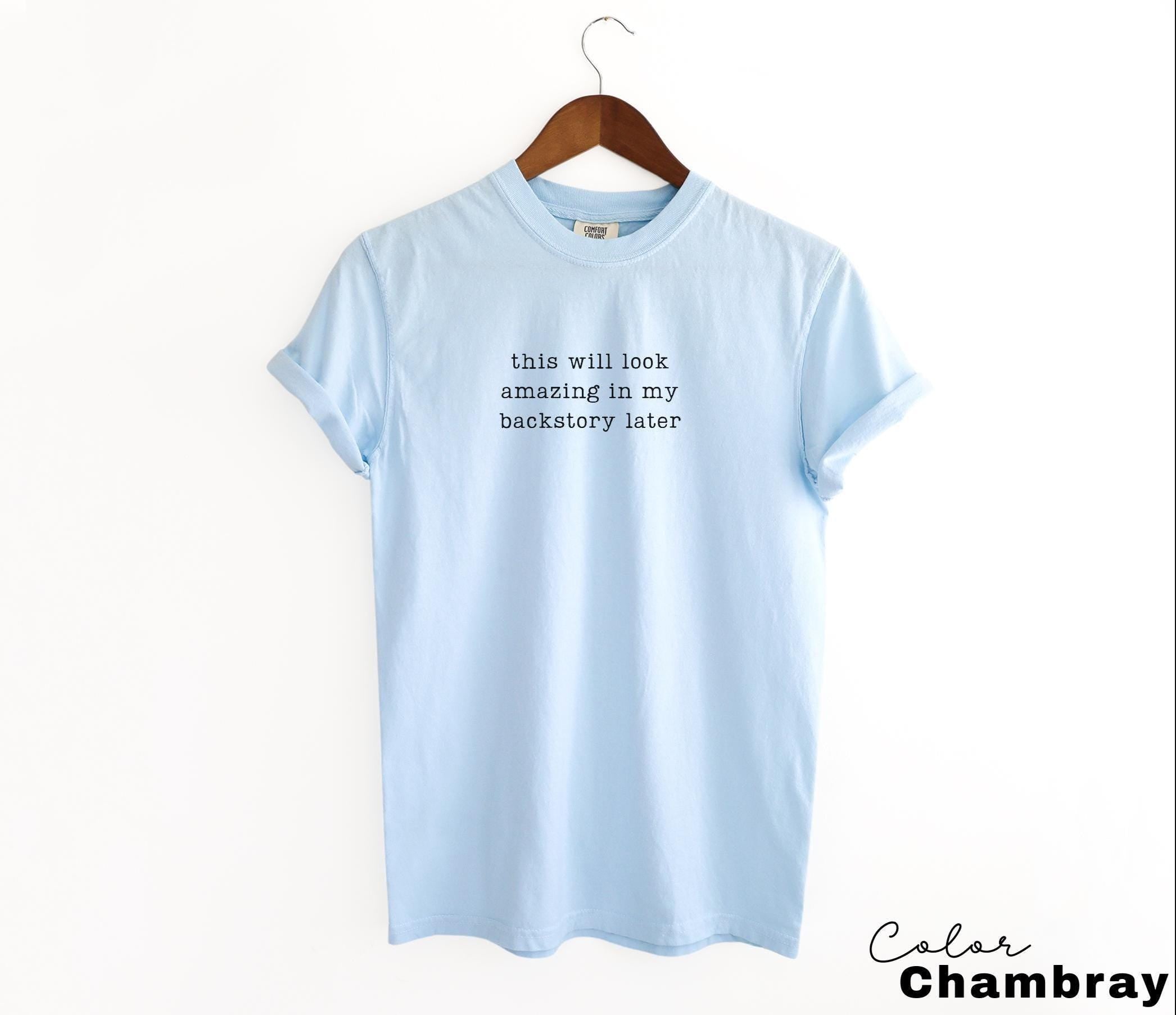 Funny Mental Health Shirt, Backstory Later Shirt, Internet Humor Tee, Sarcastic Humor Shirt, Relatable Humor Tee, Gen Z Humor Tee,