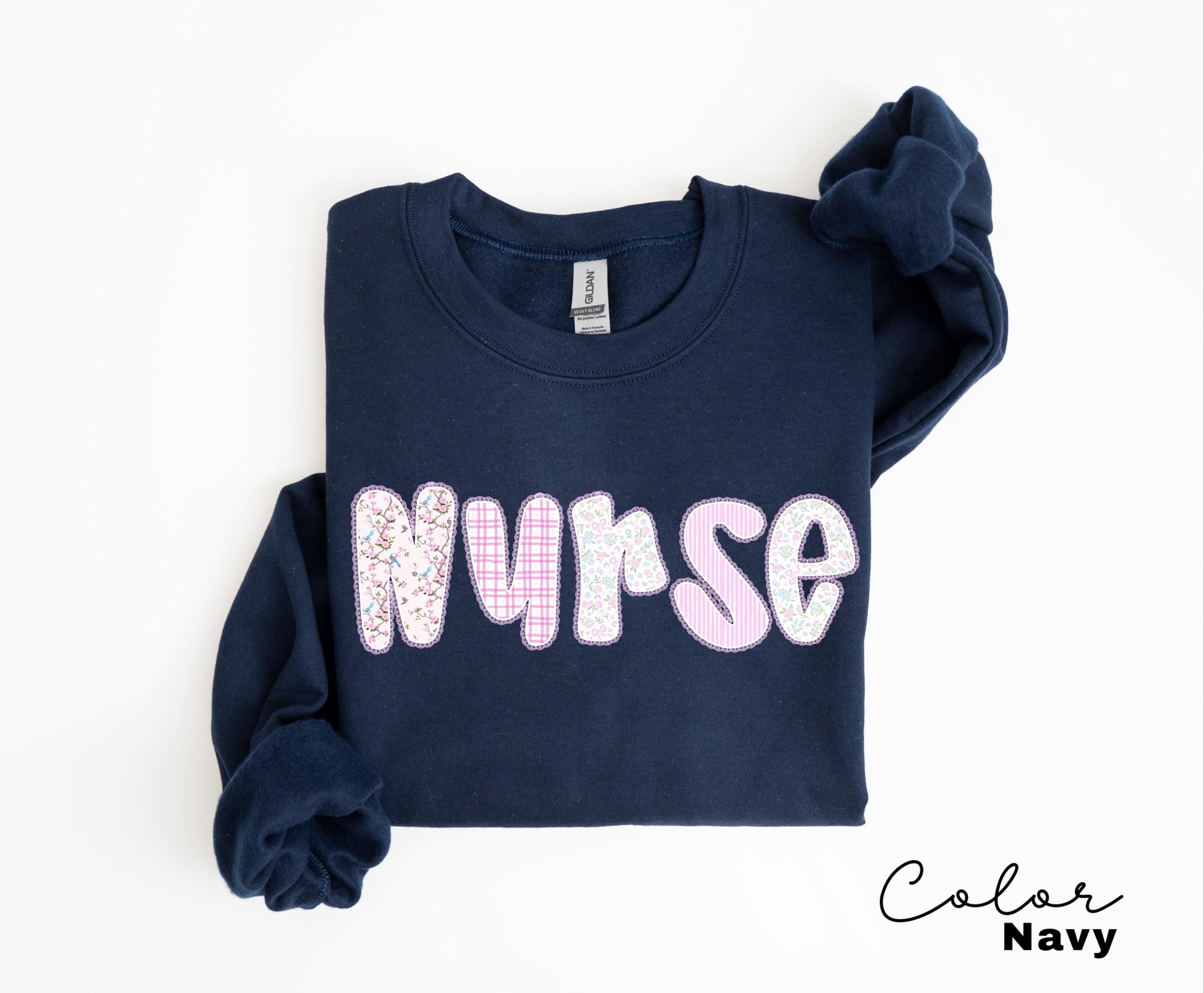 Nurse Sweatshirt, Nurse Graduation Gift, Nurse Week Shirt, Nurse Appreciation Tee, New Nurse Sweater