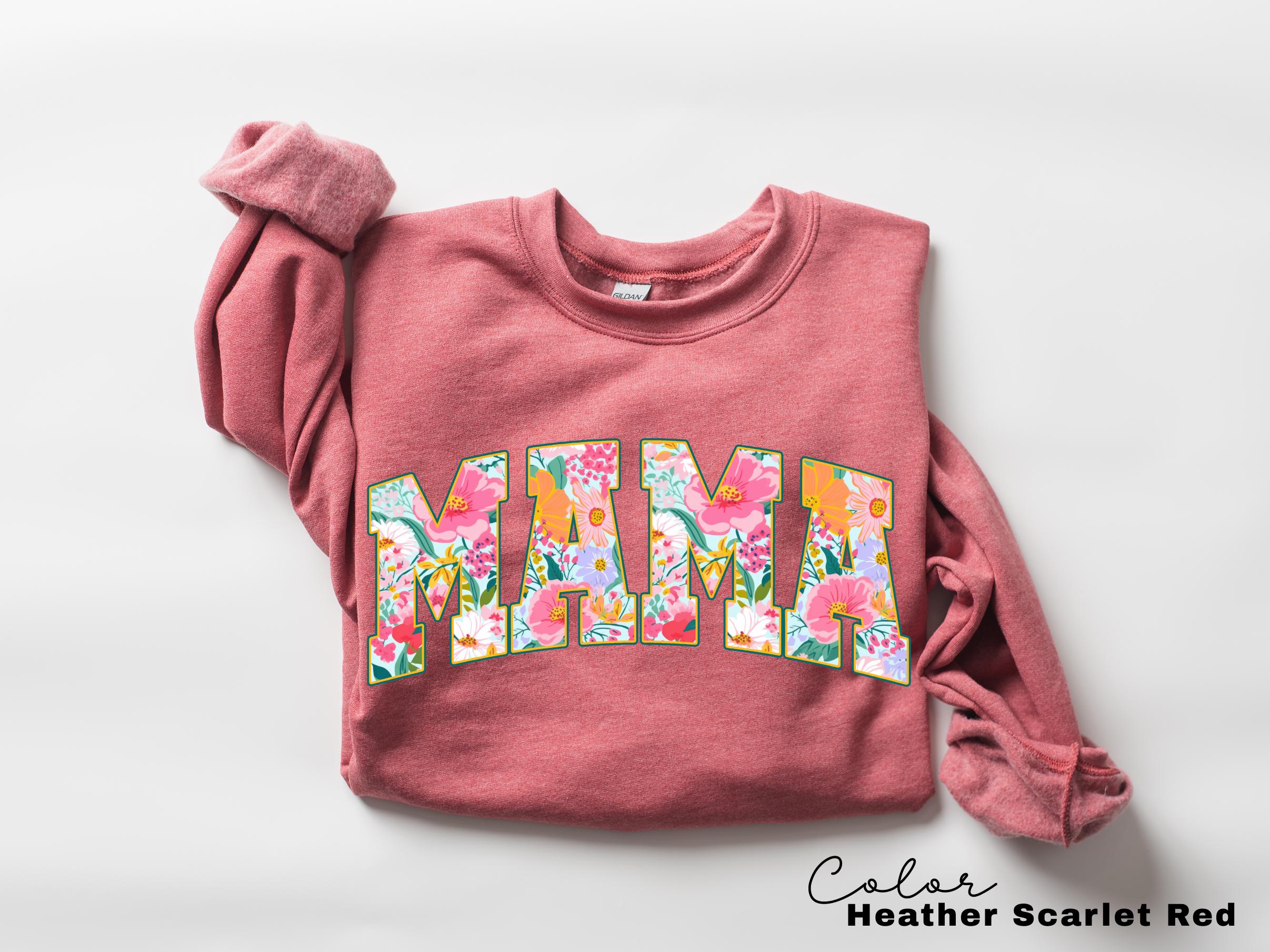 Mama Floral Flower Sweatshirt, Floral Mom Spring Crewneck