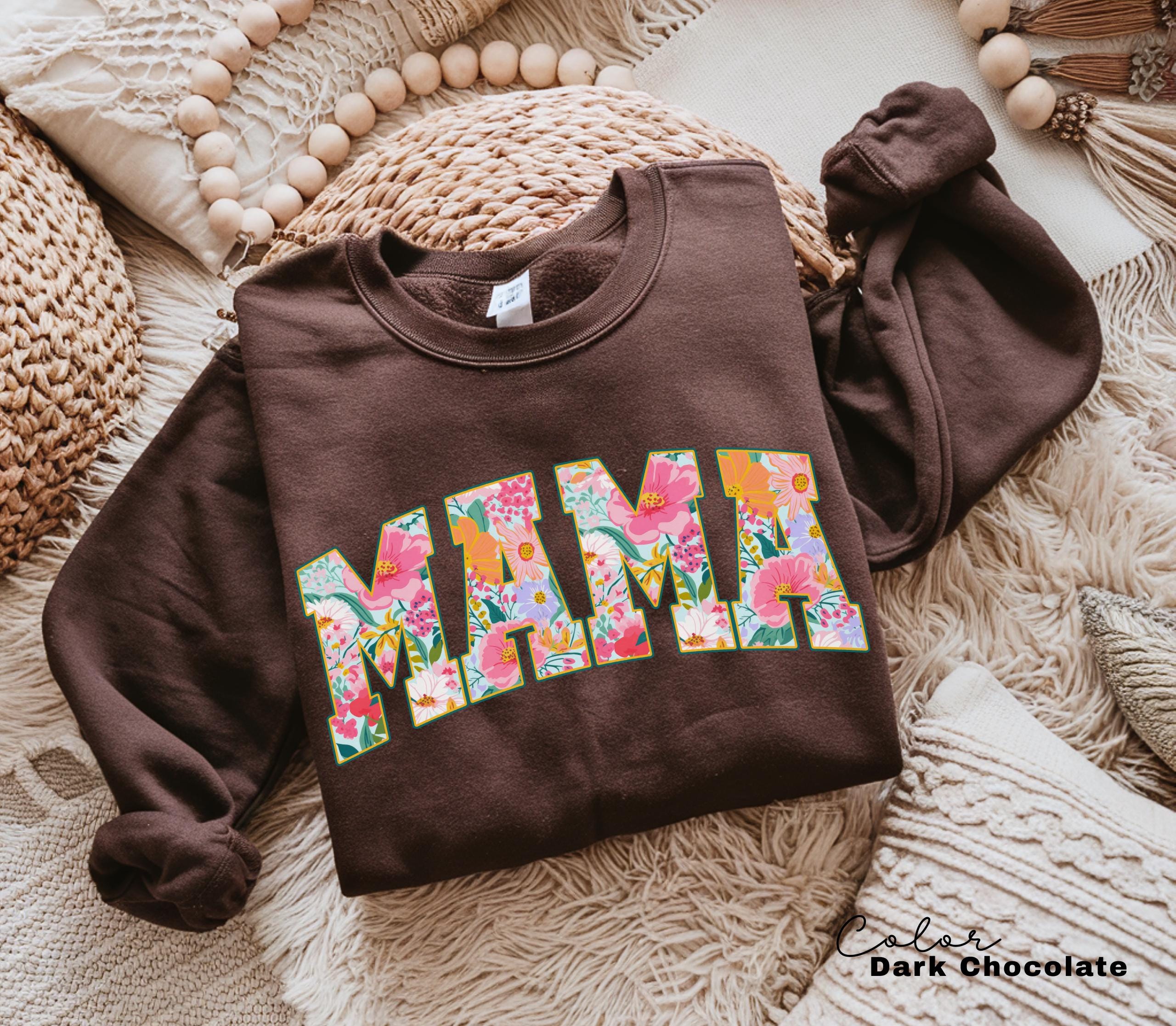Mama Floral Flower Sweatshirt, Floral Mom Spring, Trendy Mom Sweatshirt, Women's Flower Mama, Spring Pregnancy Reveal Gift for New Mom