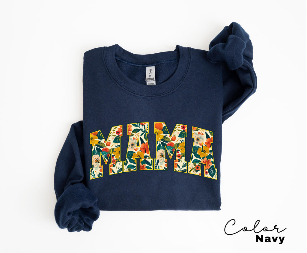 Mama Floral Flower Sweatshirt, Floral Mom Spring Crewneck
