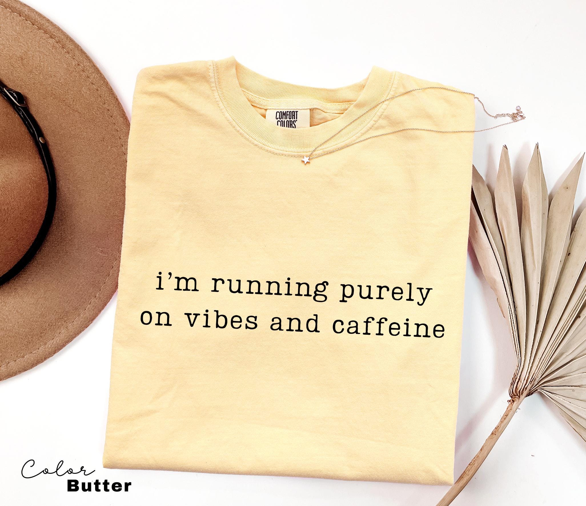 Vibes and Caffeine Sarcastic Shirt, Sarcastic Humor Tee, Funny Meme Shirt, Chaotic Humor Shirt, Relatable Humor Tee, Unhinged Humor