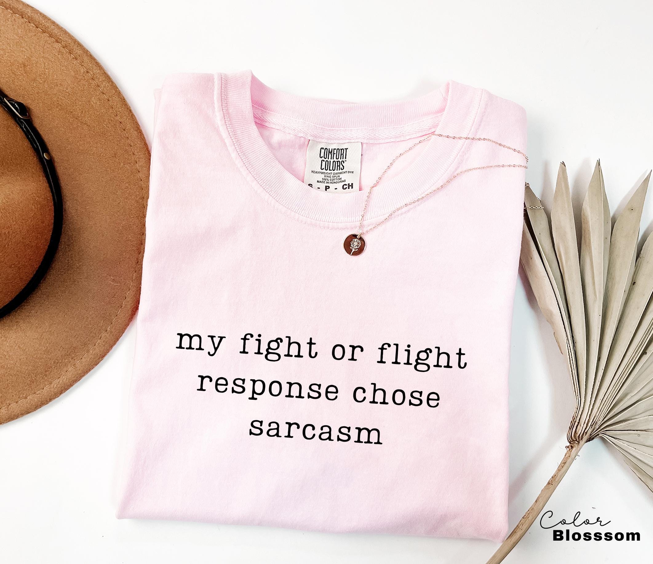 Comfort Colors Fight or Flight Sarcasm Shirt, Sarcastic Humor Tee, Funny Meme Shirt, Witty Quote Shirt, Chaotic Humor Tee,