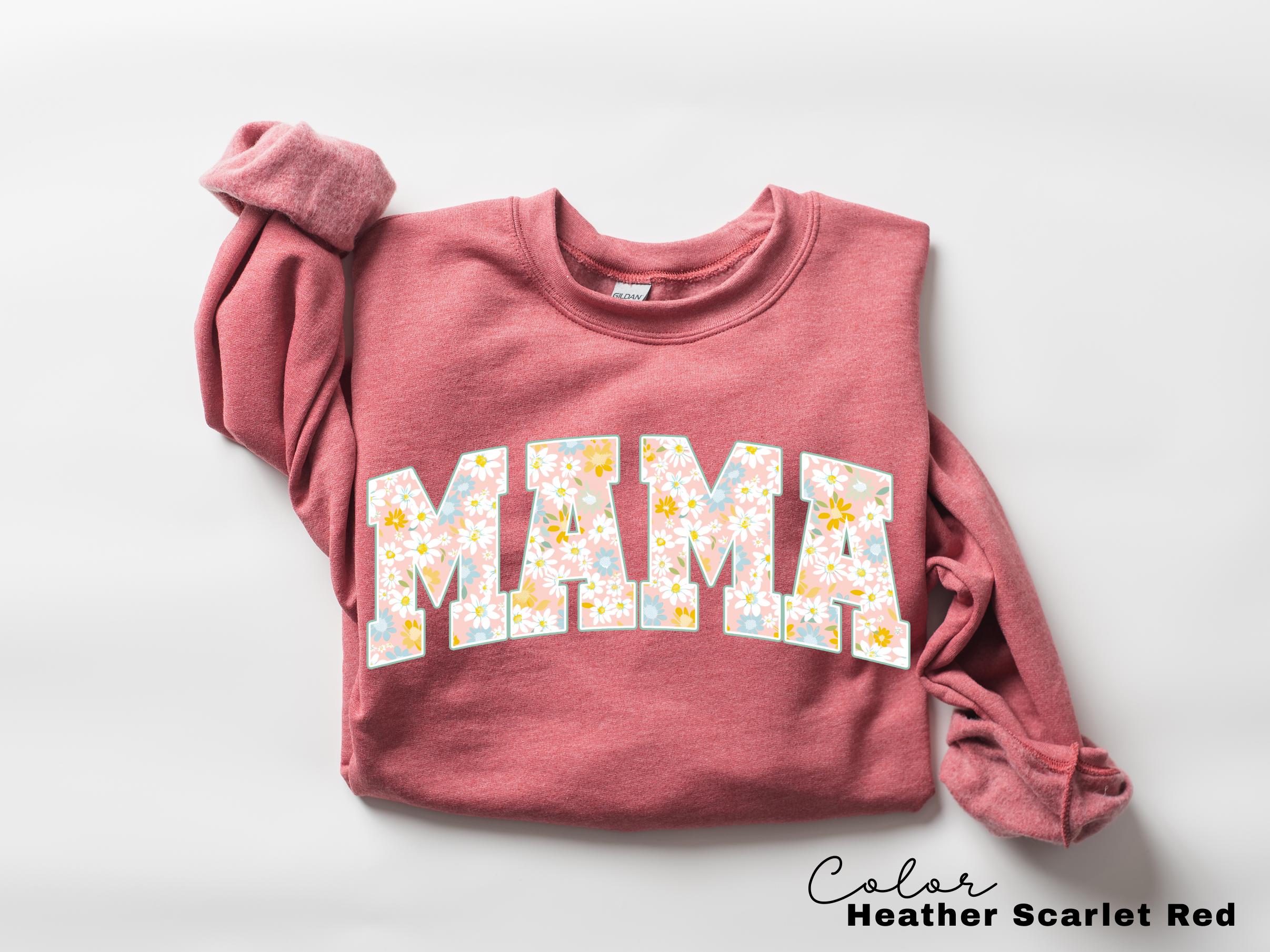 Mama Floral Flower Sweatshirt, Floral Mom Spring Crewneck