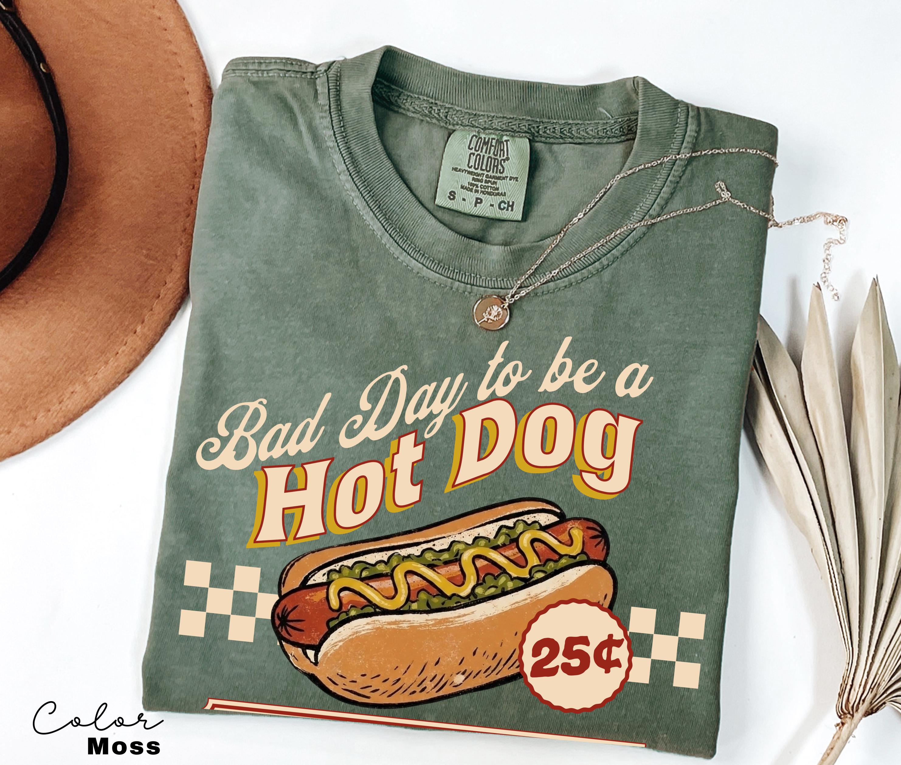 Hot Dog Shirt, Bad Day to Be a Hotdog Shirt, Summer Hot Dog, Funny Retro Hotdog, 4th of July Shirt, Memorial Day Shirt, Labor Day Sweatshirt