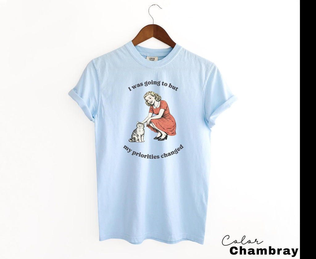 Funny Sarcastic Quote T-Shirt, I was Going to, Procrastination Tee, Cat Lover Gift, Sarcasm