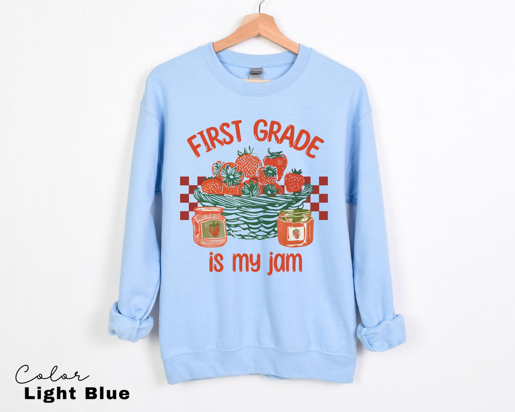 First Grade Is My Jam, Teacher Appreciation Gift, Teacher Sweatshirt, Back To School, Strawberry Shirt