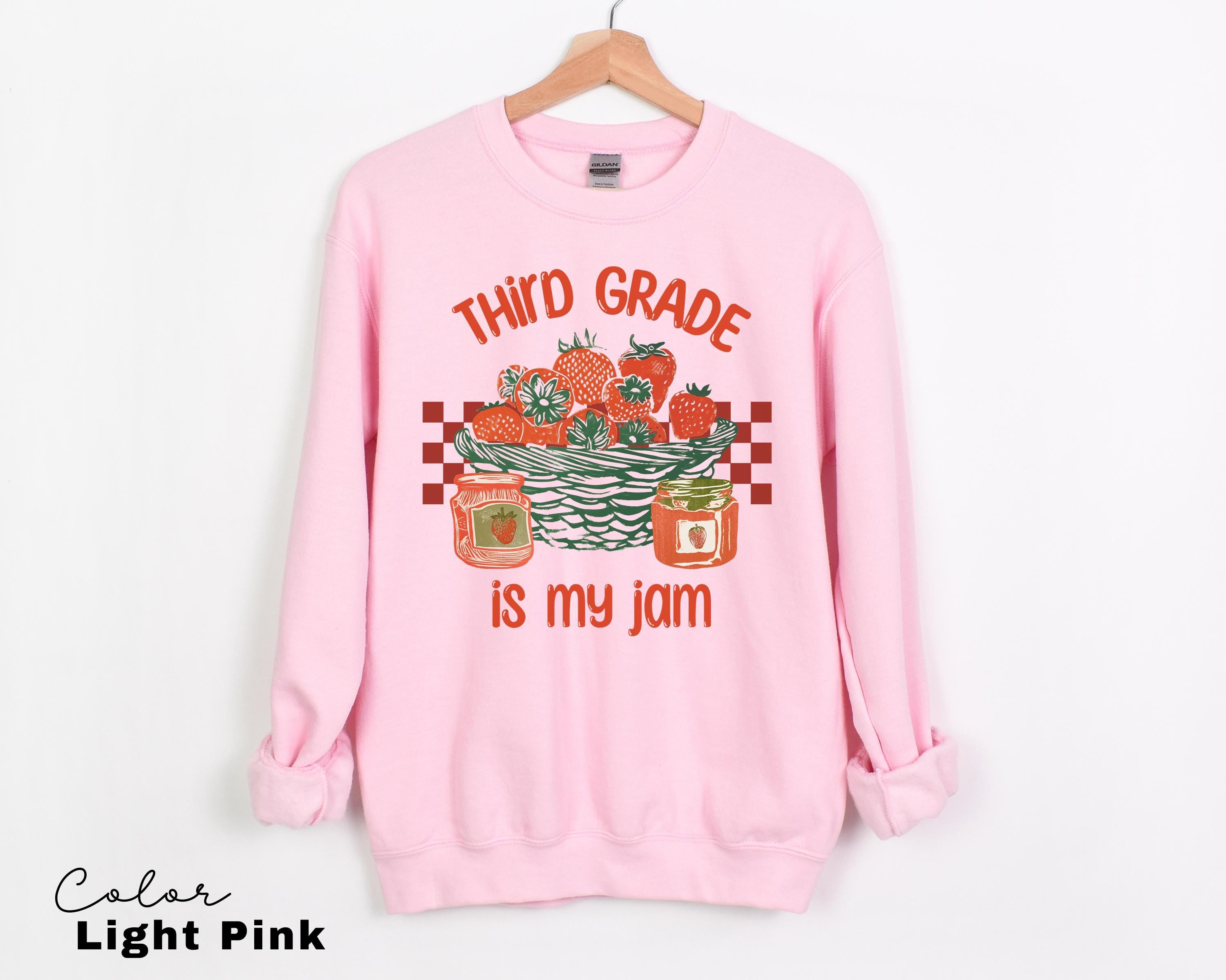 Third Grade Is My Jam Teacher Appreciation Sweatshirt