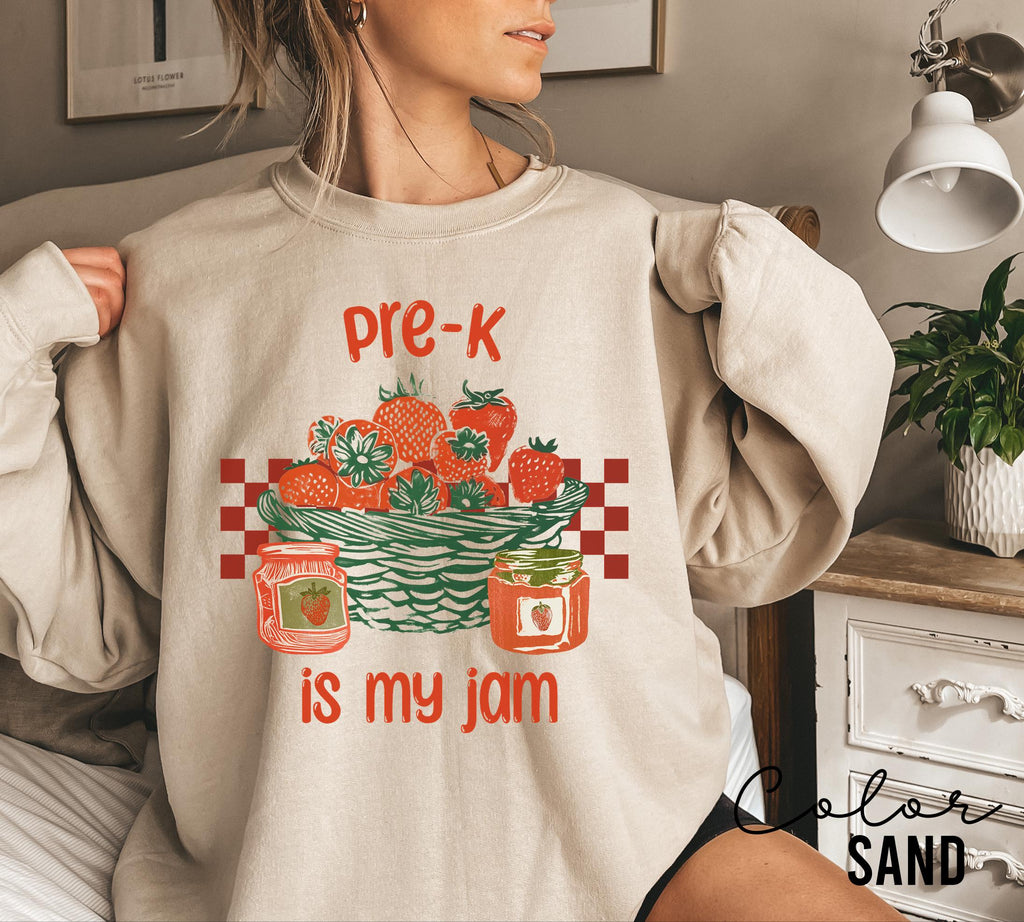 Pre-K Grade Is My Jam Teacher Appreciation Sweatshirt