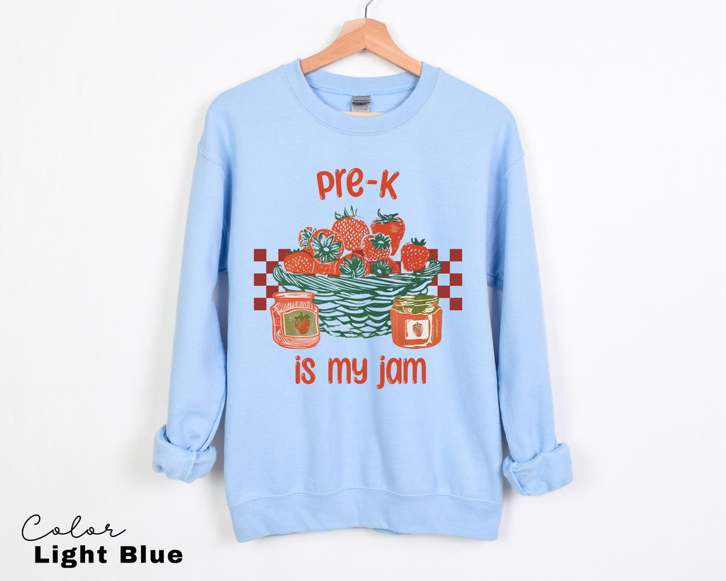Pre-K Grade Is My Jam, Teacher Appreciation Gift, Teacher Sweatshirt, Back To School, Strawberry Shirt