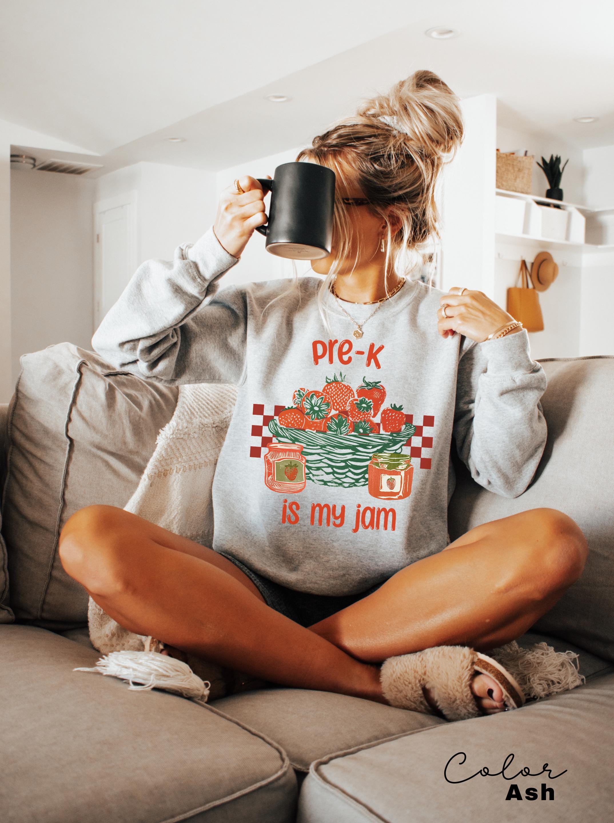 Pre-K Grade Is My Jam Teacher Appreciation Sweatshirt