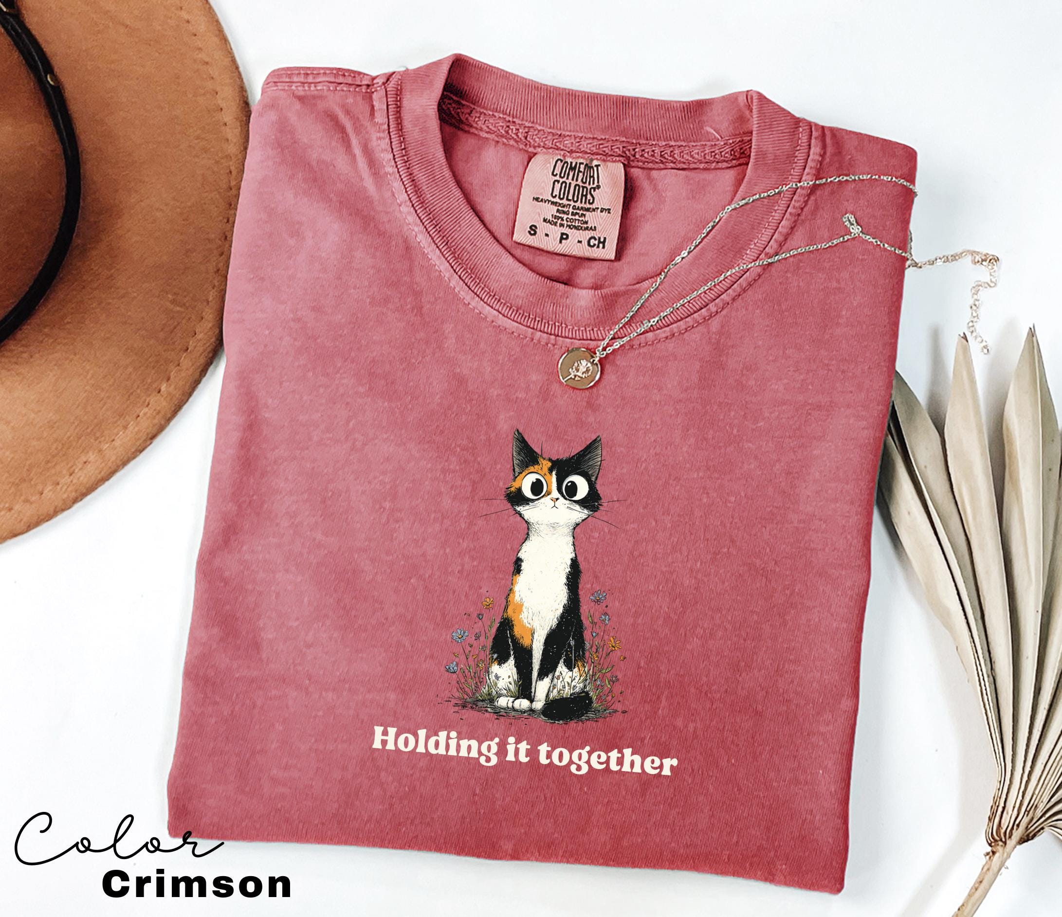 Holding it Together Cat Shirt, Comfort Colors, Funny Humor Shirt, Sarcasm, Unhinged Meme Shirt, Weird Dark Humor Shirt, Sarcastic Tshirt