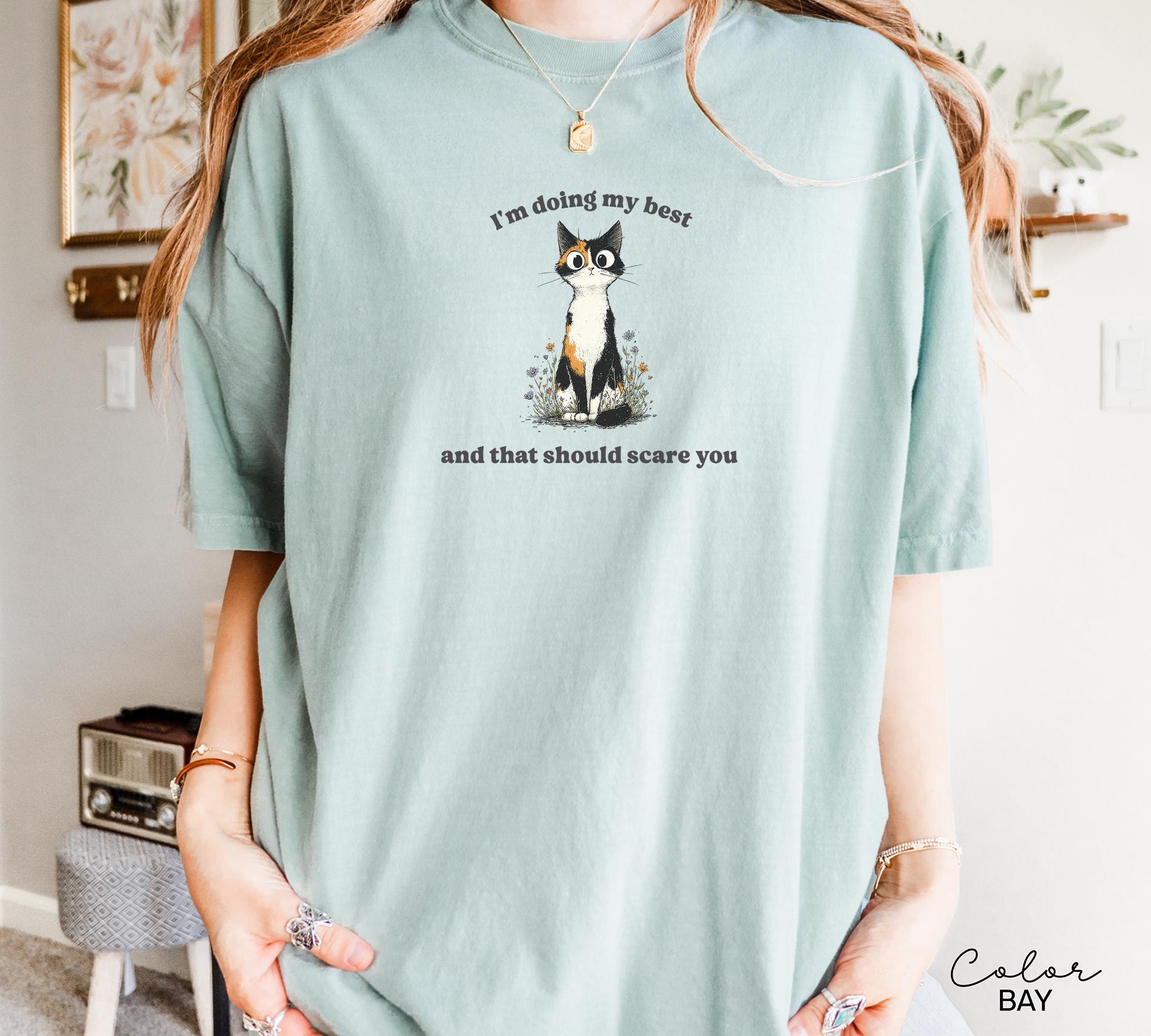 Funny Mental Health Cat Shirt, I'm Doing My Best, Cute Cat Meme T-Shirt, Funny Sarcastic Kitten Tee,