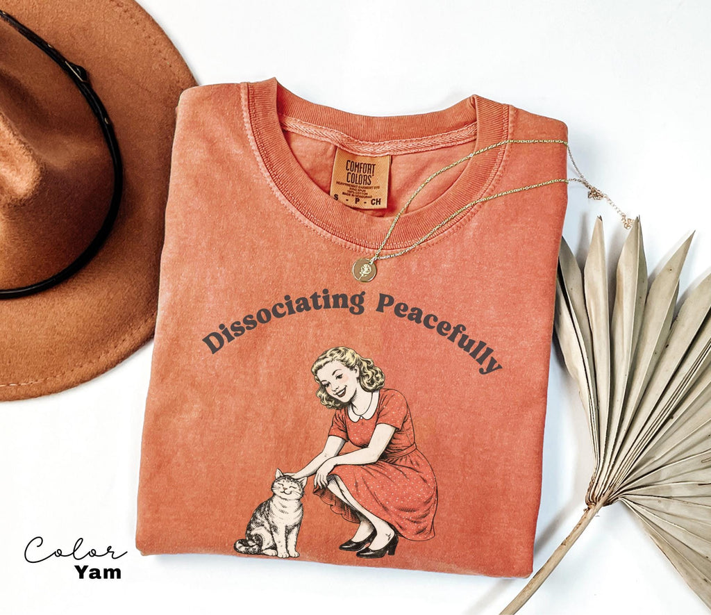 Sarcastic Saying T-shirt, Dissociating Peacefully, Anti Social Tee, Funny Unhinged Humor, Retro Cat Shirt