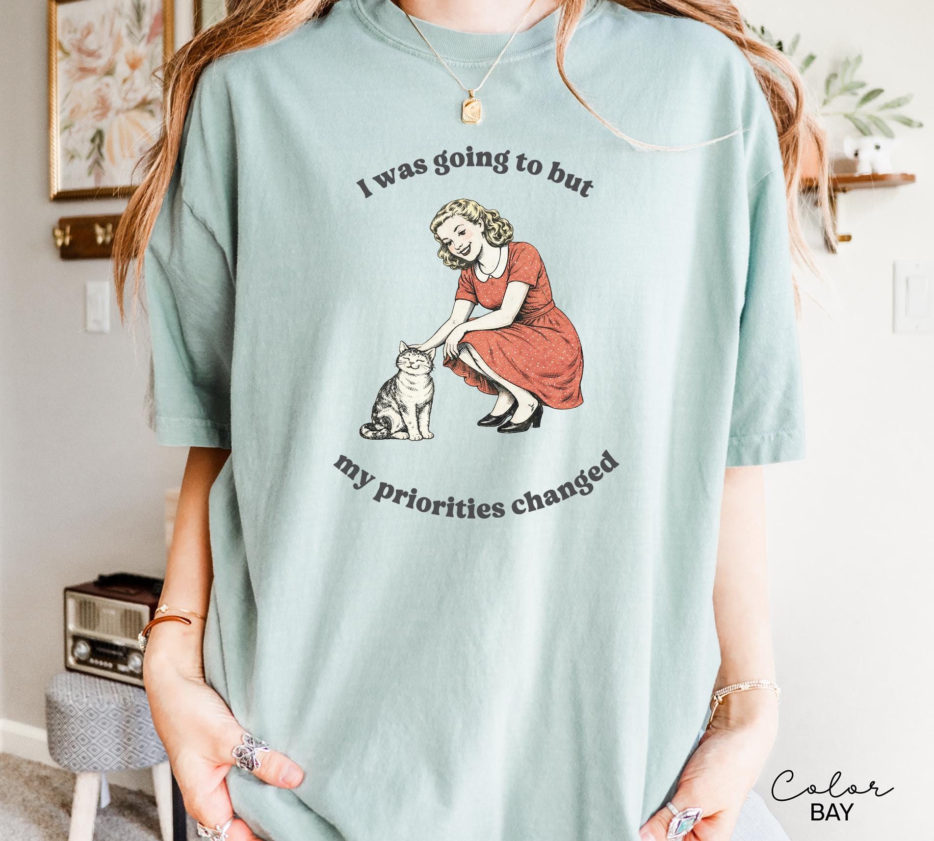 Funny Sarcastic Quote T-Shirt, I was Going to, Procrastination Tee, Cat Lover Gift, Sarcasm