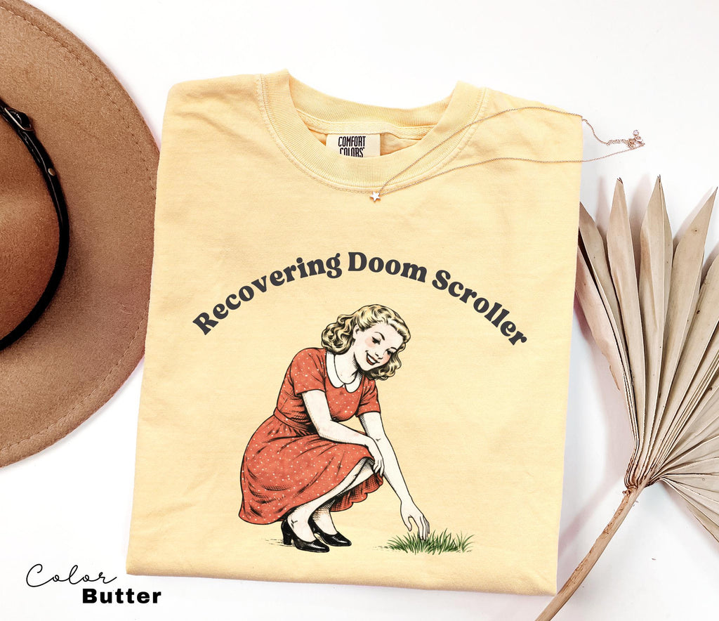 Recovering Doom Scroller, Sarcastic Sassy Tee, Funny Saying Shirt, Funny Mental Health, Unhinged Meme Humor