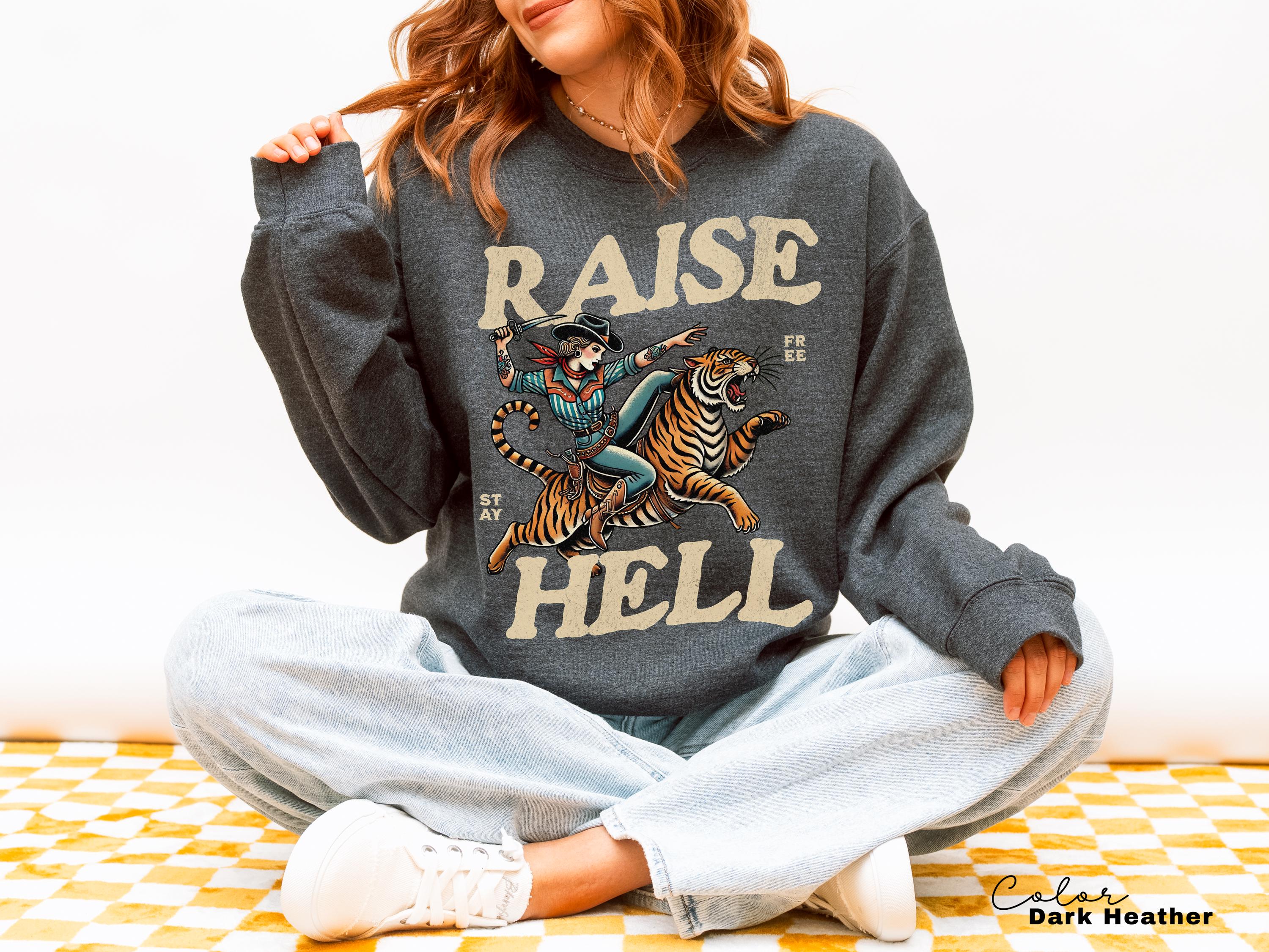 Retro Cowgirl Tiger Shirt, Raise Hell T-Shirt, Western Sweatshirt, Feminist Sweatshirt, Freedom Tee