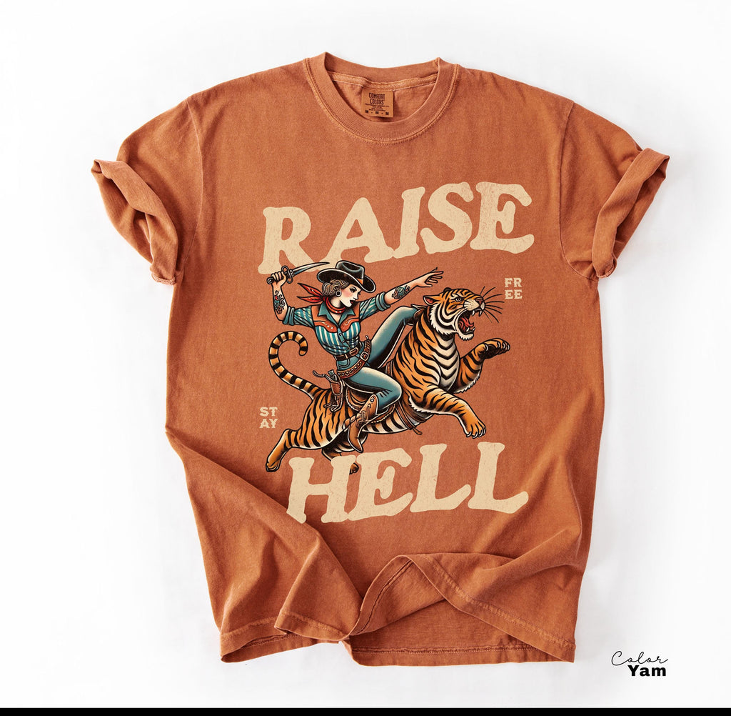 Retro Cowgirl Tiger Raise Hell T-Shirt & Sweatshirt