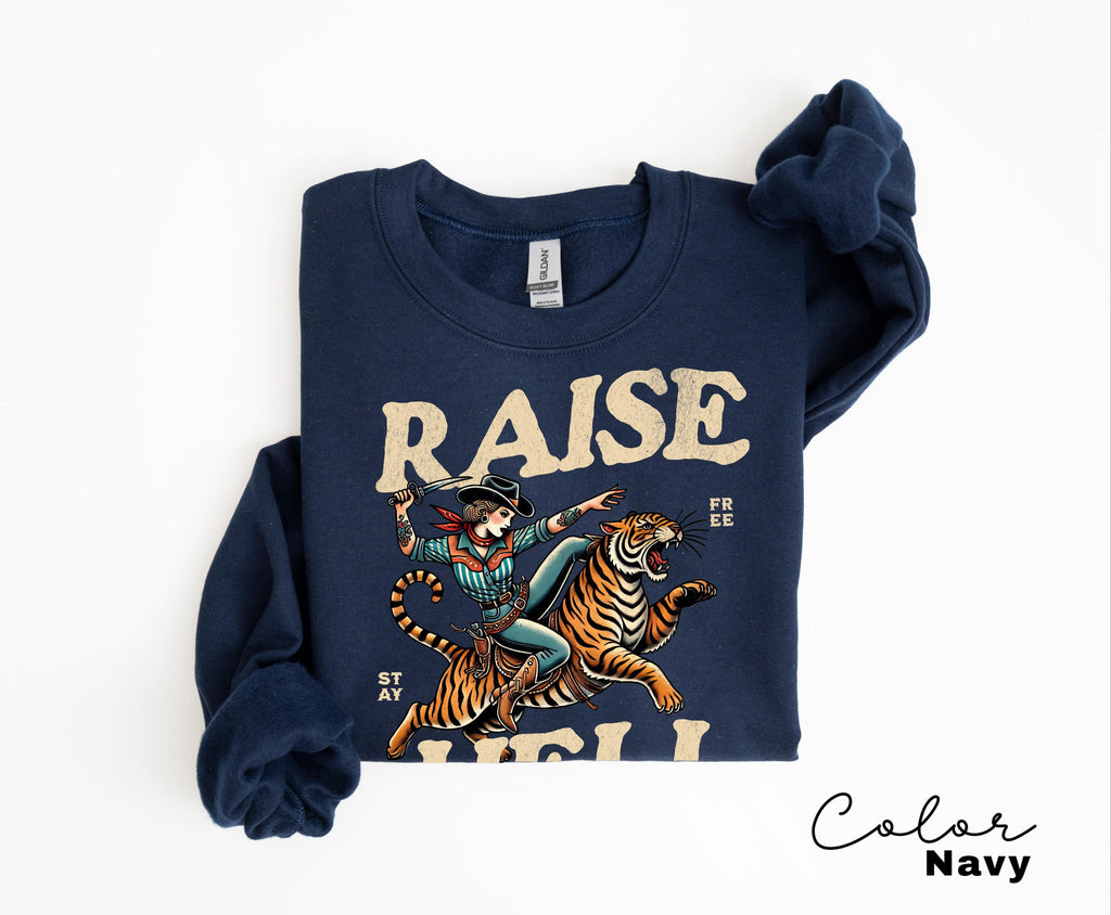 Retro Cowgirl Tiger Raise Hell T-Shirt & Sweatshirt
