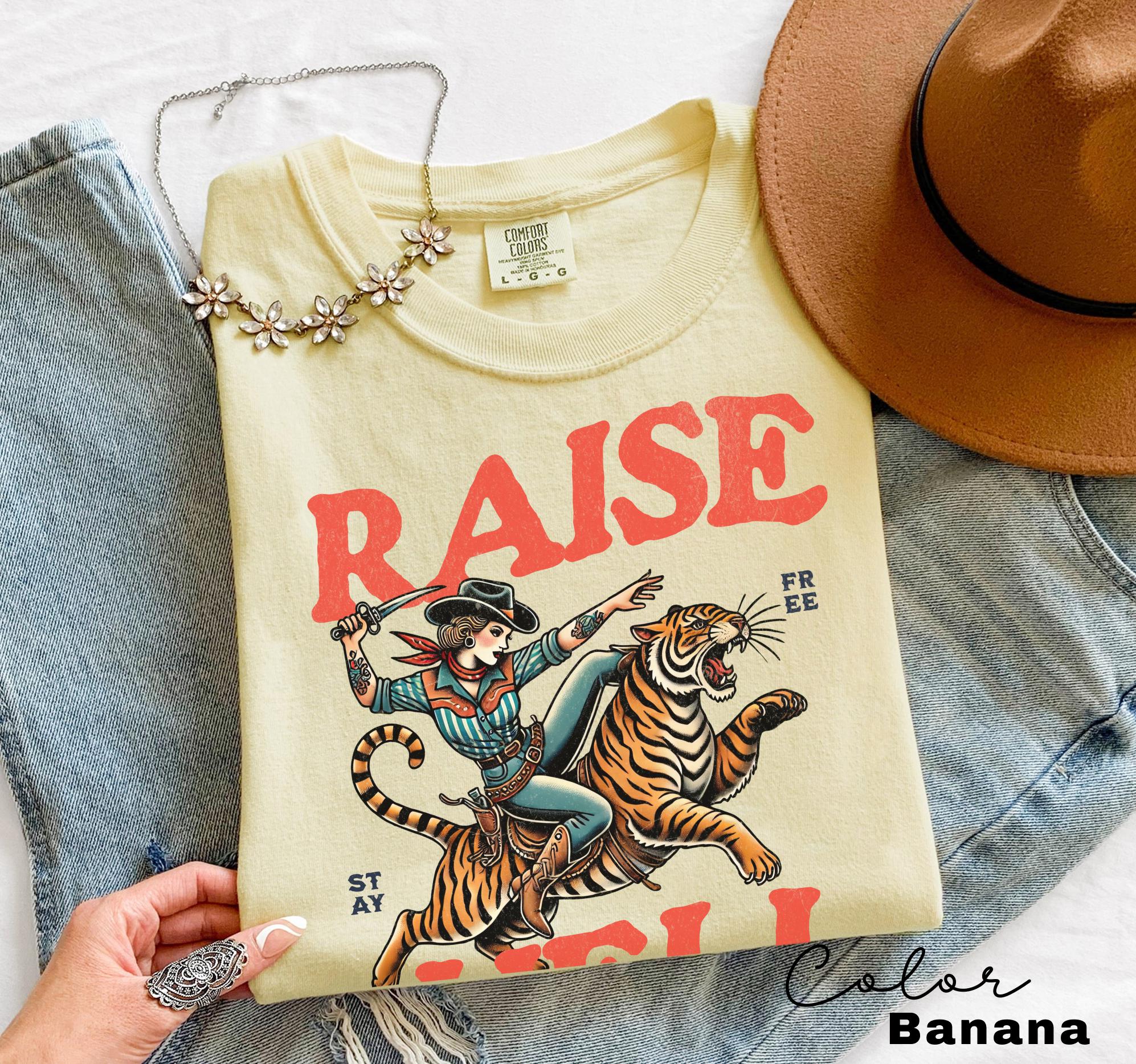 Retro Cowgirl Tiger Shirt, Raise Hell T-Shirt, Western Sweatshirt, Feminist Sweatshirt, Freedom Tee