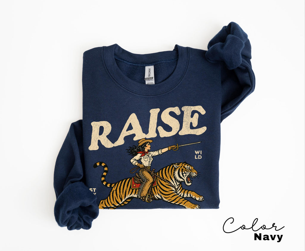 Retro Cowgirl Tiger Raise Hell T-Shirt, Feminist Sweatshirt