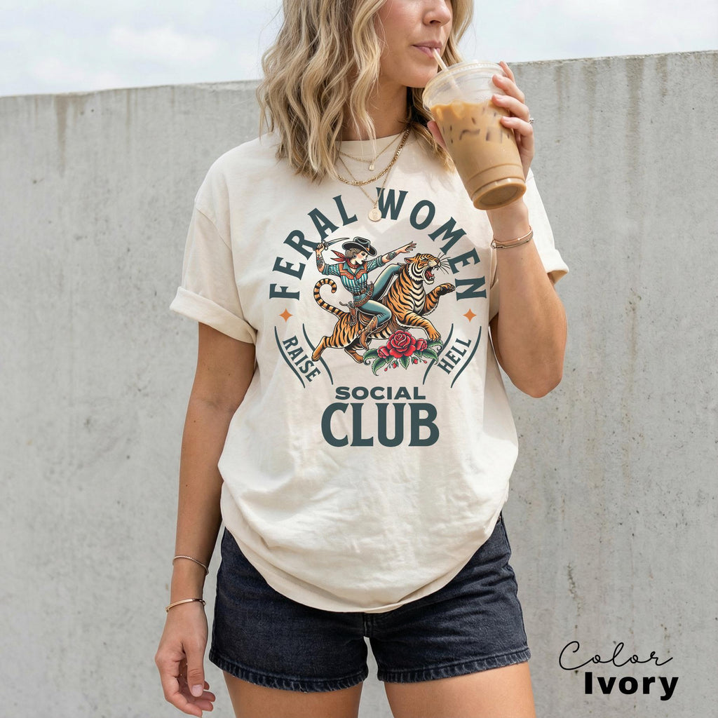 Feral Women Social Club Shirt, Retro Tiger Feminist T-Shirt, Western Sweatshirt, Raise Hell, Resist Shirt, Freedom Tee
