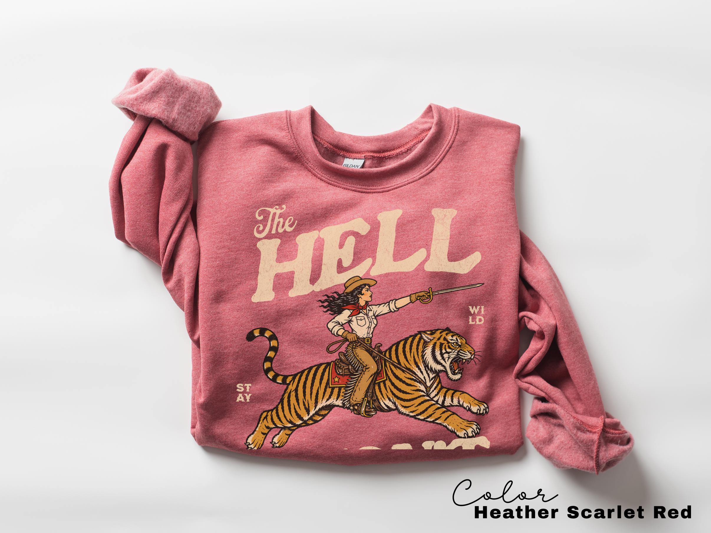 Retro Cowgirl Tiger Shirt, The Hell I Won't Feminist T-Shirt