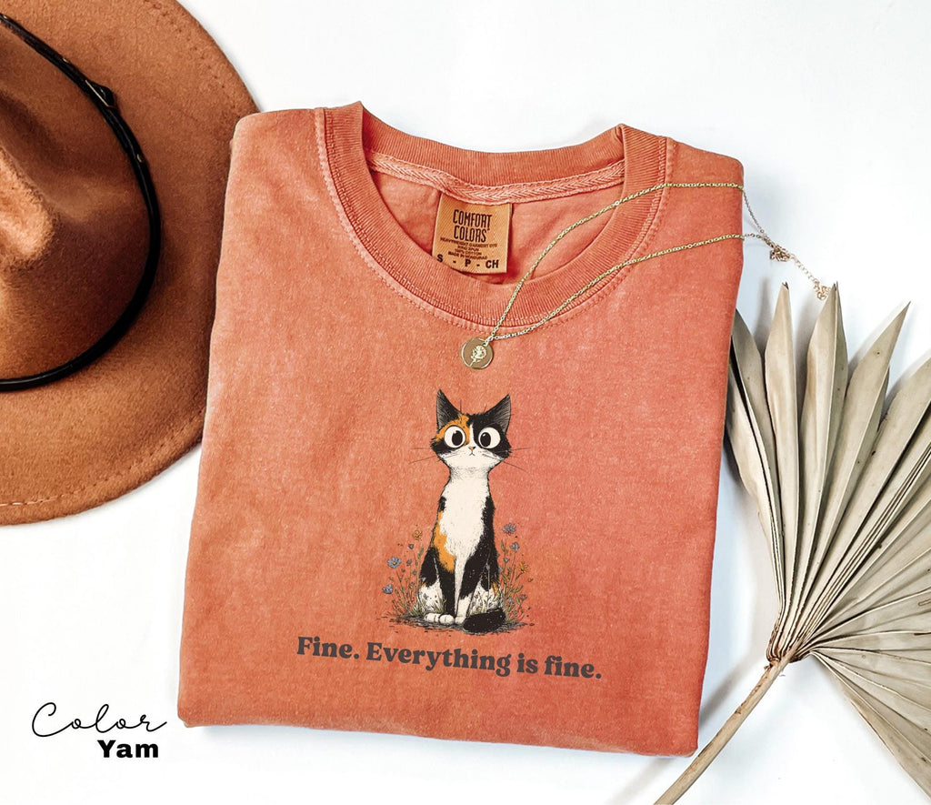 Funny Mental Health Cat Shirt, Everything is Fine, Cute Cat Meme T-Shirt, Funny Sarcastic Kitten Tee, Comfort Colors