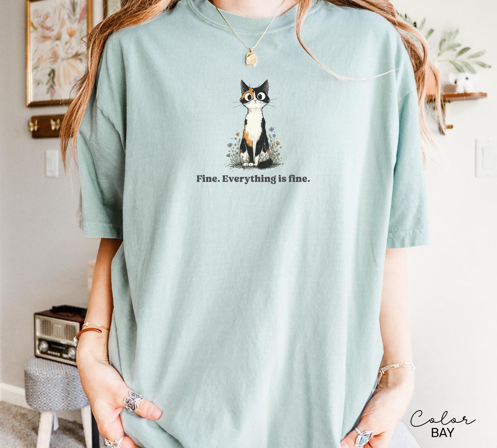 Funny Mental Health Cat Shirt, Everything is Fine, Cute Cat Meme T-Shirt, Funny Sarcastic Kitten Tee, Comfort Colors