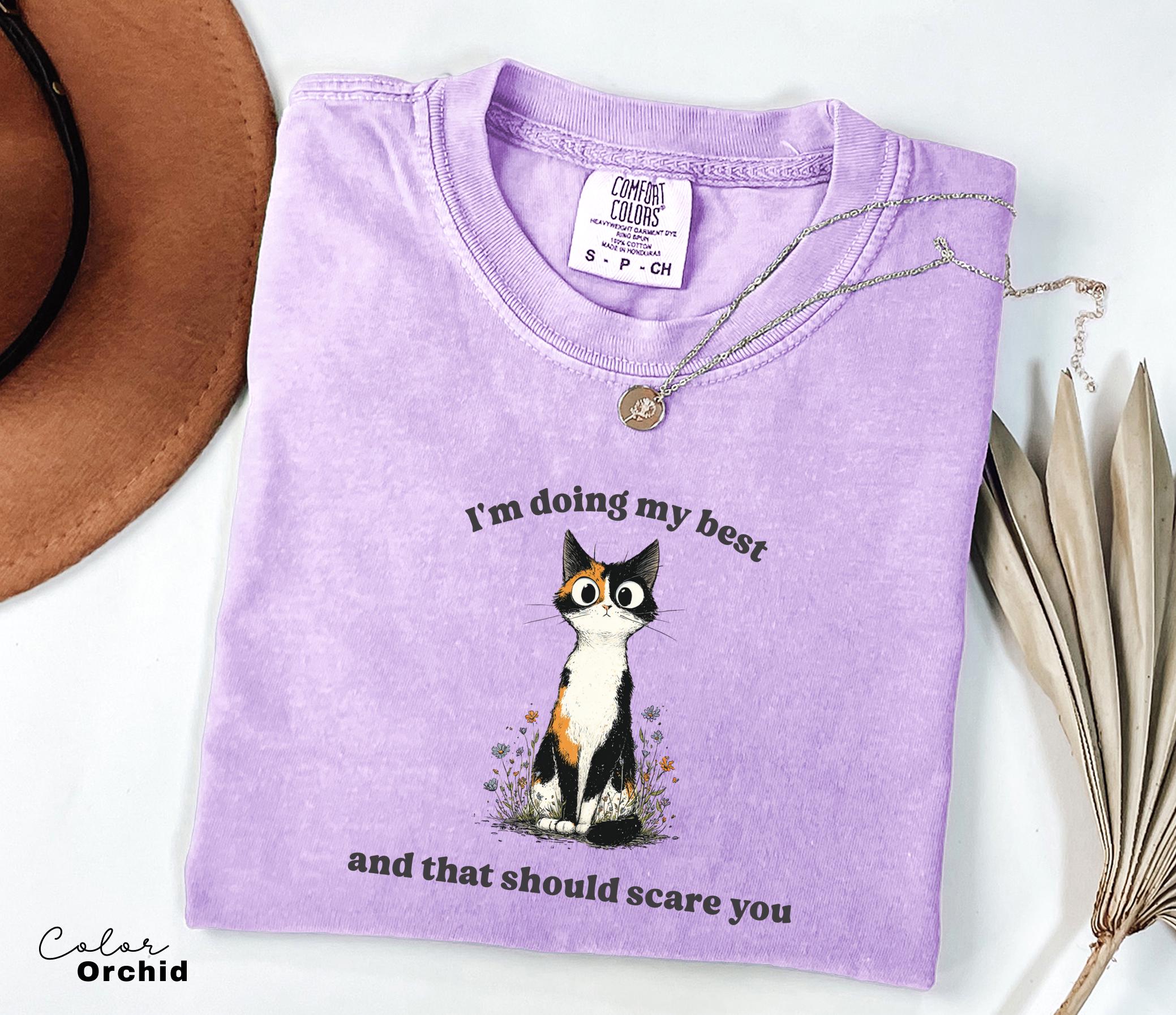 Funny Mental Health Cat Shirt, I'm Doing My Best, Cute Cat Meme T-Shirt, Funny Sarcastic Kitten Tee,