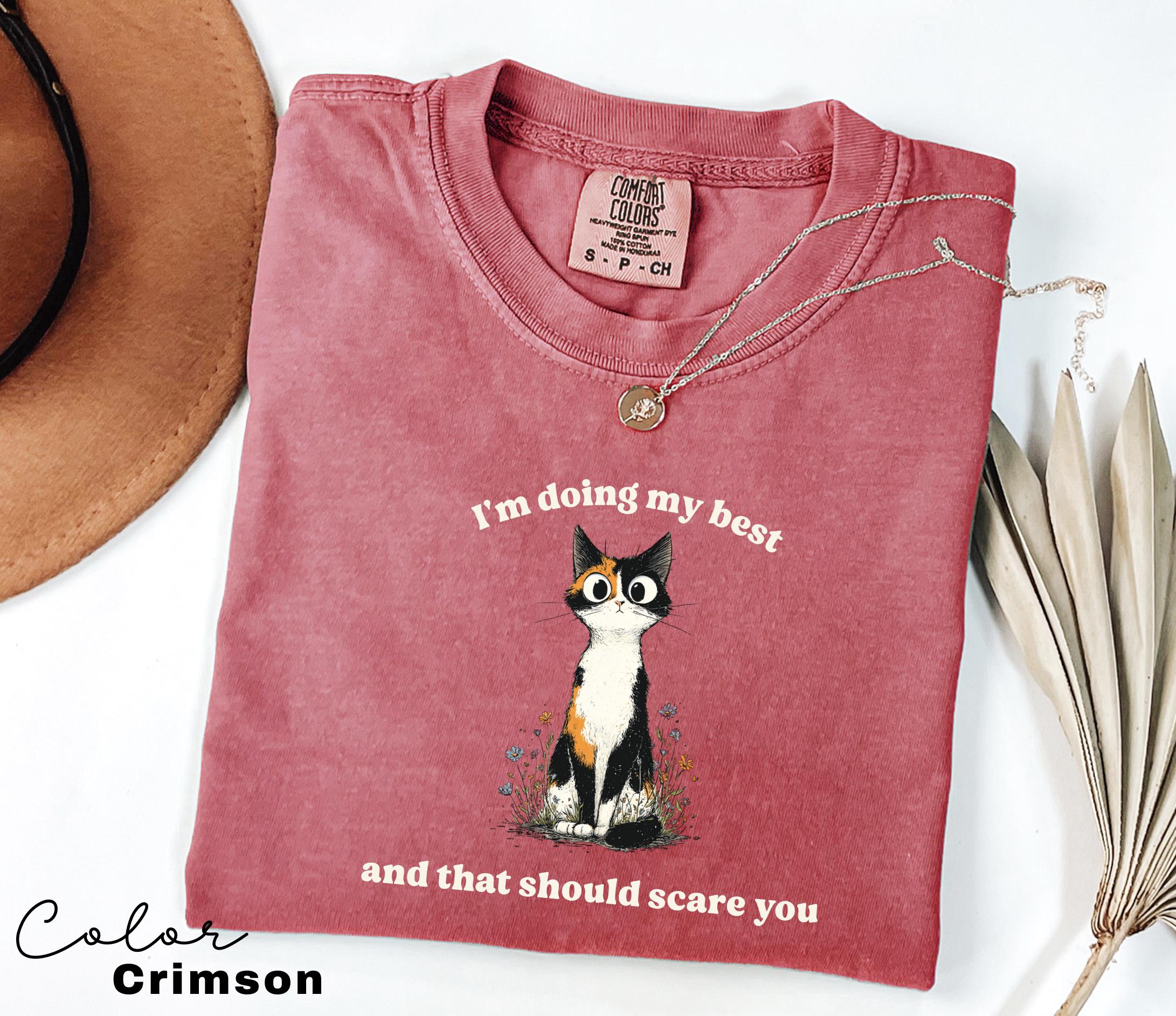 Funny Mental Health Cat Shirt, I'm Doing My Best, Cute Cat Meme T-Shirt, Funny Sarcastic Kitten Tee,