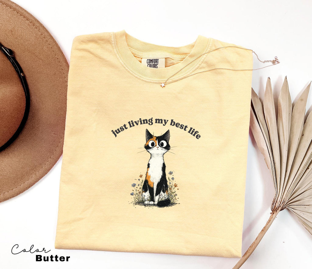 Funny Mental Health Cat Shirt, Living My Best Life, Cute Cat Meme T-Shirt, Funny Sarcastic Kitten Tee, Comfort Colors
