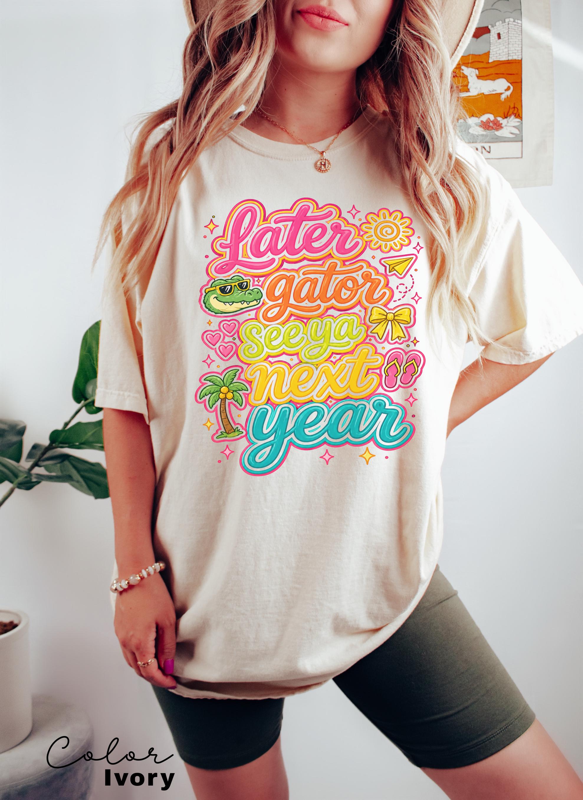 Later Gator Funny Teacher End of Year Last Day Shirt
