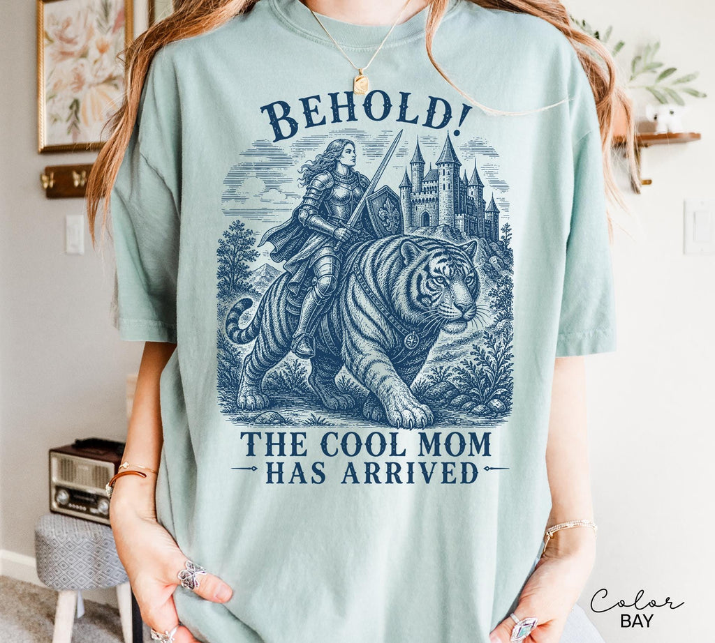 Cool Mom Shirt, Behold The Cool Mom Has Arrived Tee, Funny Mom Sweatshirt, Fantasy Tiger Mom Shirt, Comfort Colors Mom Gift