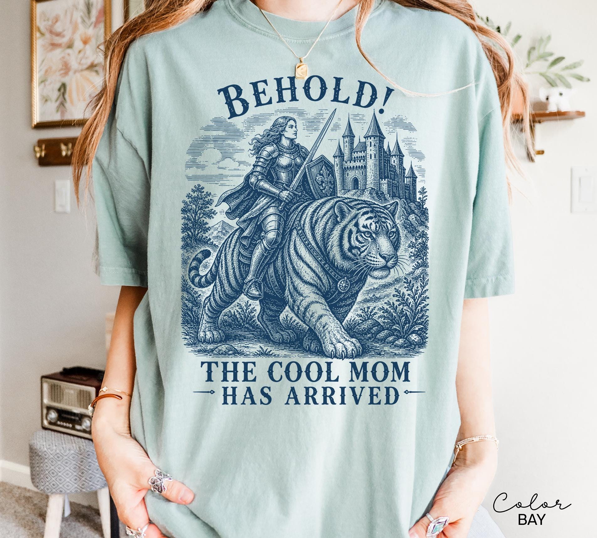 Cool Mom Shirt, Behold The Cool Mom Has Arrived Tee, Funny Mom Sweatshirt, Fantasy Tiger Mom Shirt, Comfort Colors Mom Gift