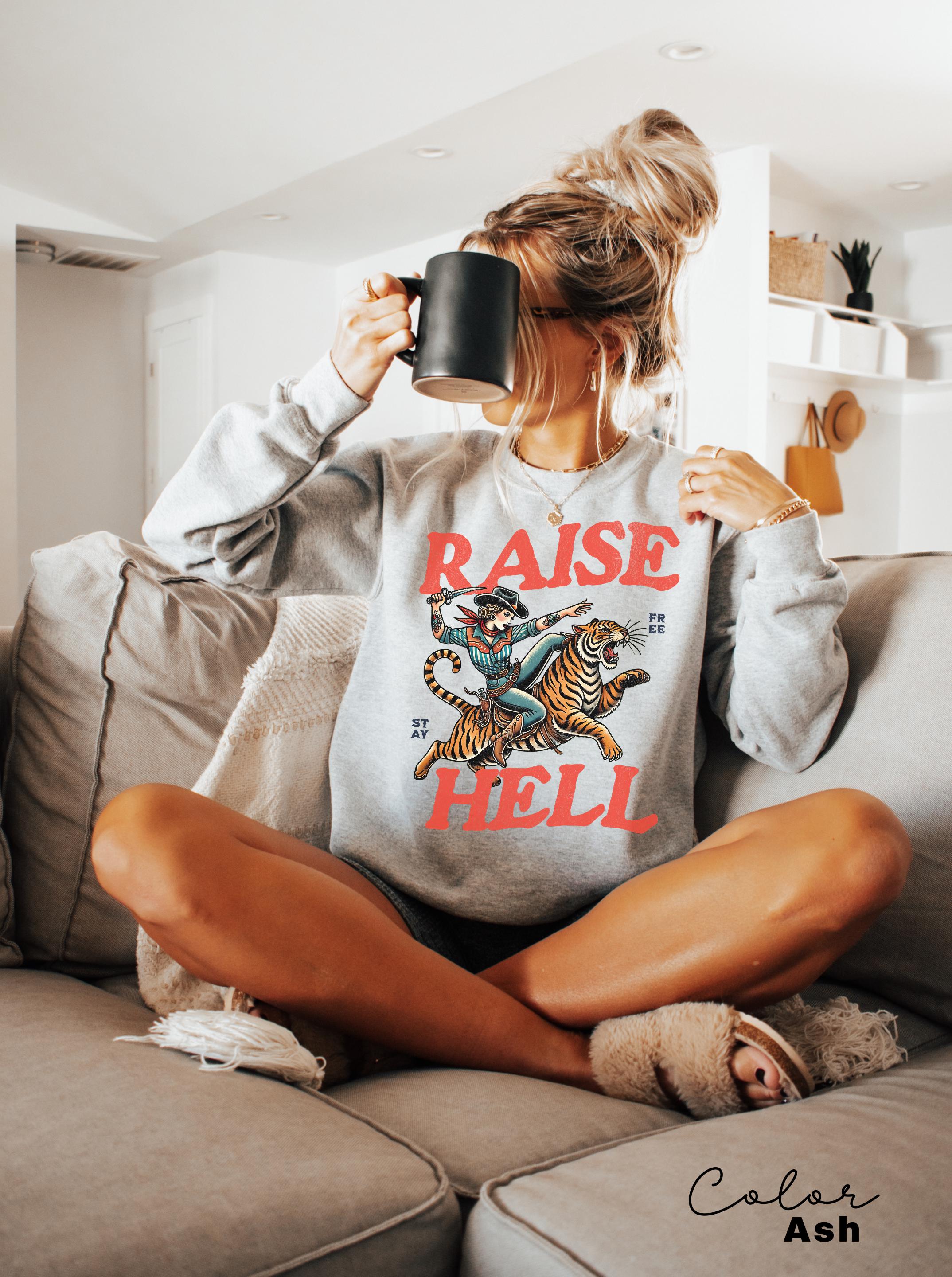 Retro Cowgirl Tiger Raise Hell T-Shirt & Sweatshirt