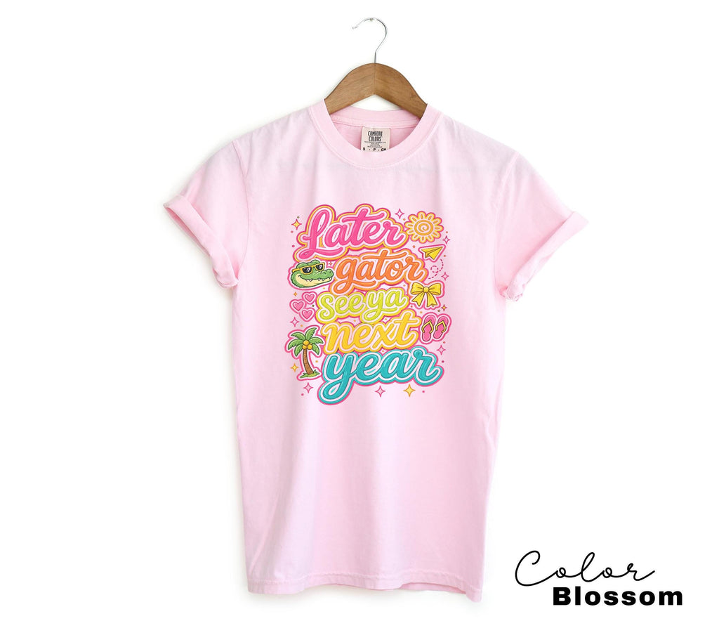 Later Gator Funny Teacher End of Year Tee, Last Day of School Shirt, Teacher Summer Shirt, Comfort Colors Teacher Sweatshirt