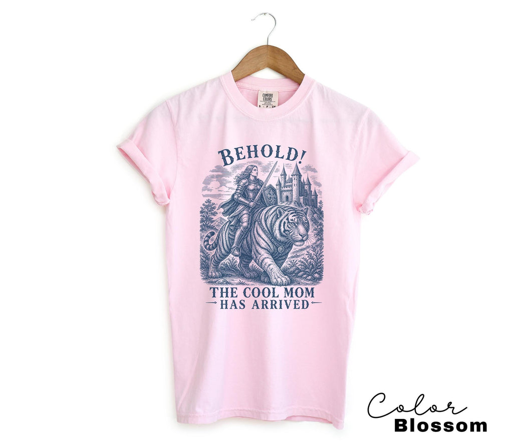 Cool Mom Shirt, Behold The Cool Mom Has Arrived Tee, Funny Mom Sweatshirt, Fantasy Tiger Mom Shirt, Comfort Colors Mom Gift