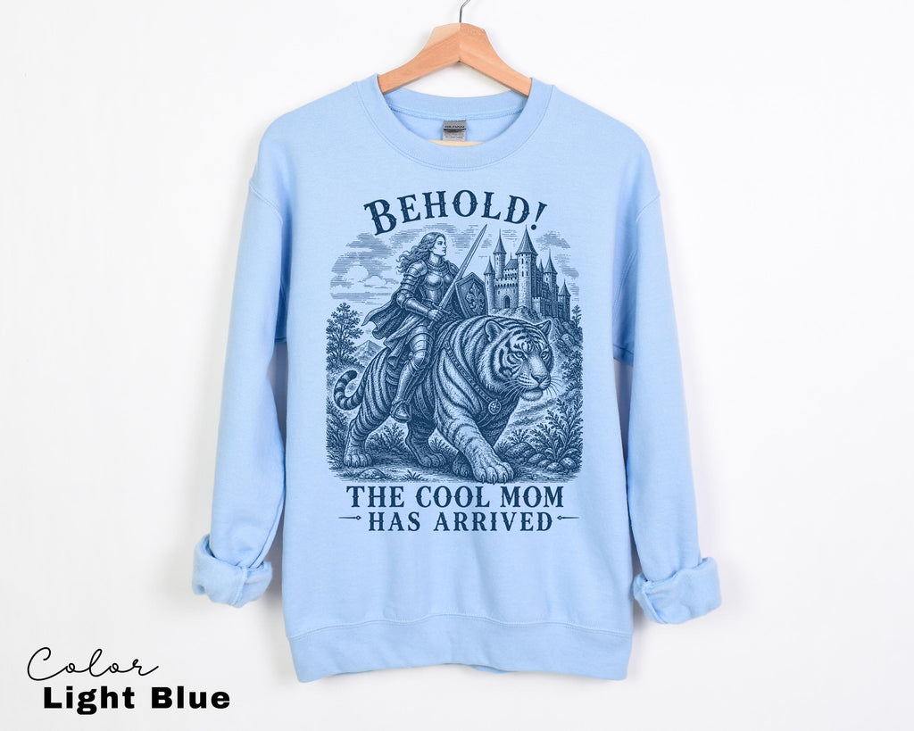 Cool Mom Shirt, Behold The Cool Mom Has Arrived Tee, Funny Mom Sweatshirt, Fantasy Tiger Mom Shirt, Comfort Colors Mom Gift
