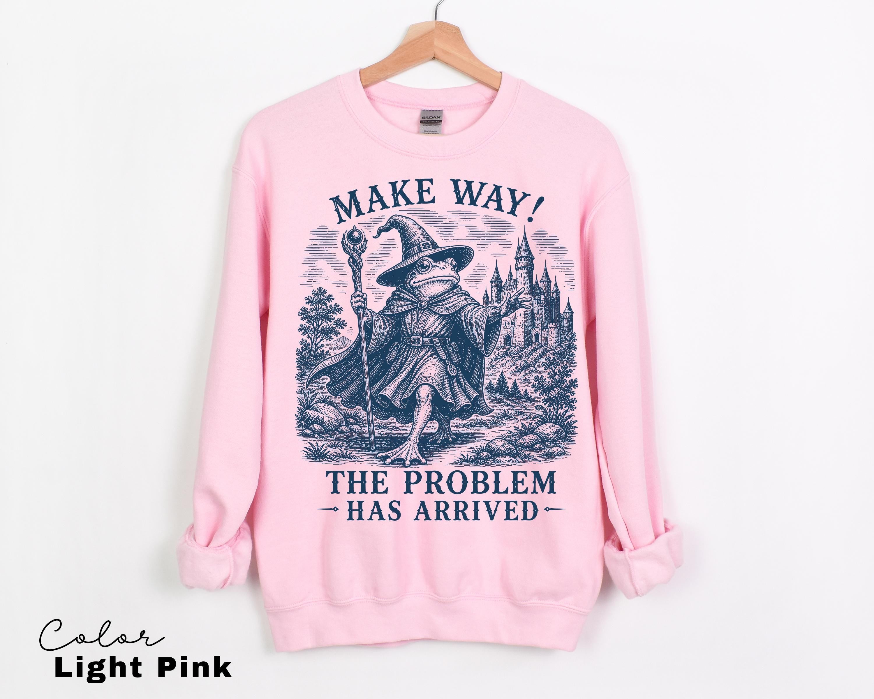 Funny Frog Unhinged Shirt, Make Way The Problem Has Arrived Tee, Retro Vintage Frog Sweatshirt, Wizard Frog, Comfort Colors, Goblincore