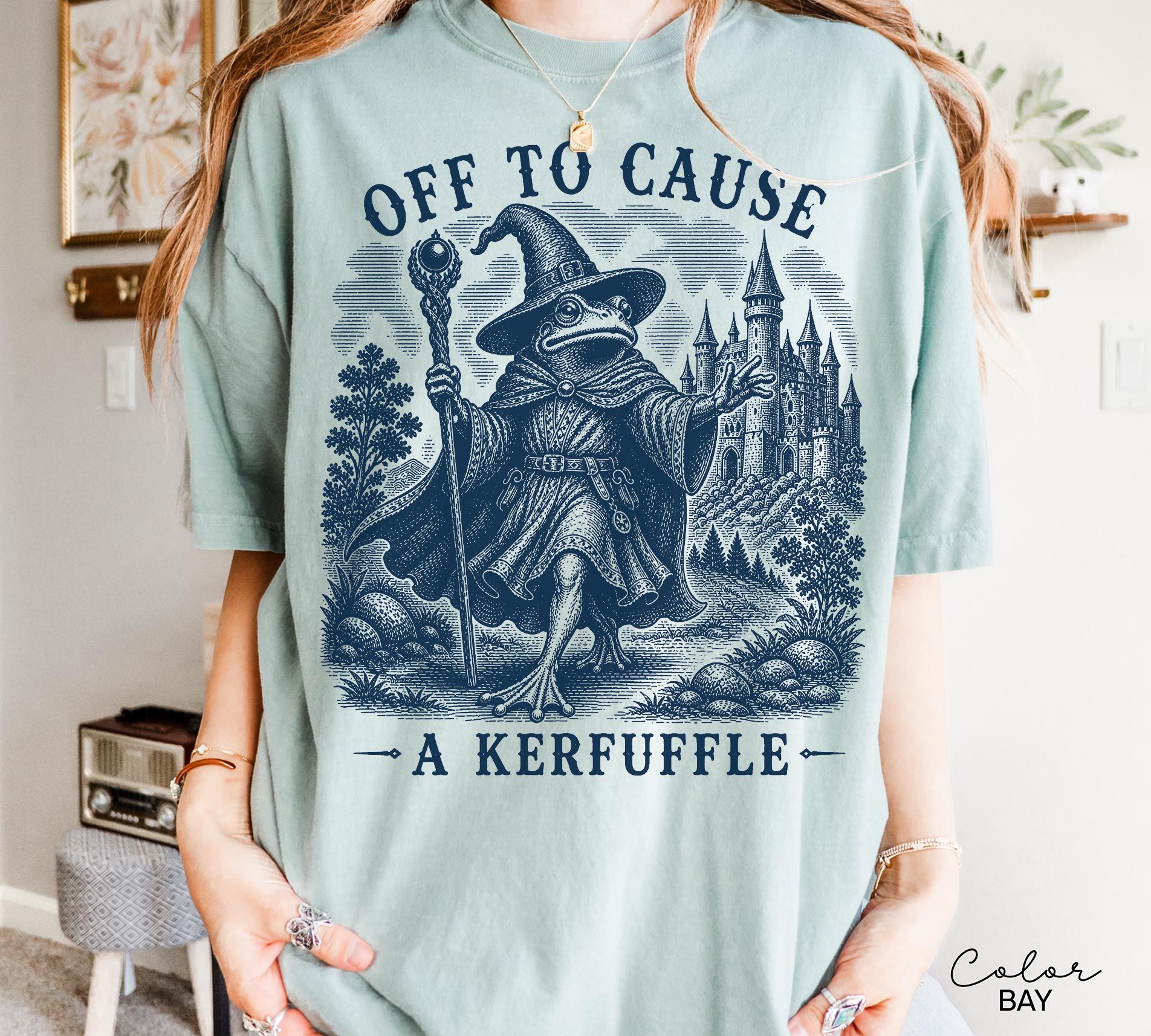Kerfuffle Frog Shirt, Off To Cause A Kerfuffle Frog Sweatshirt