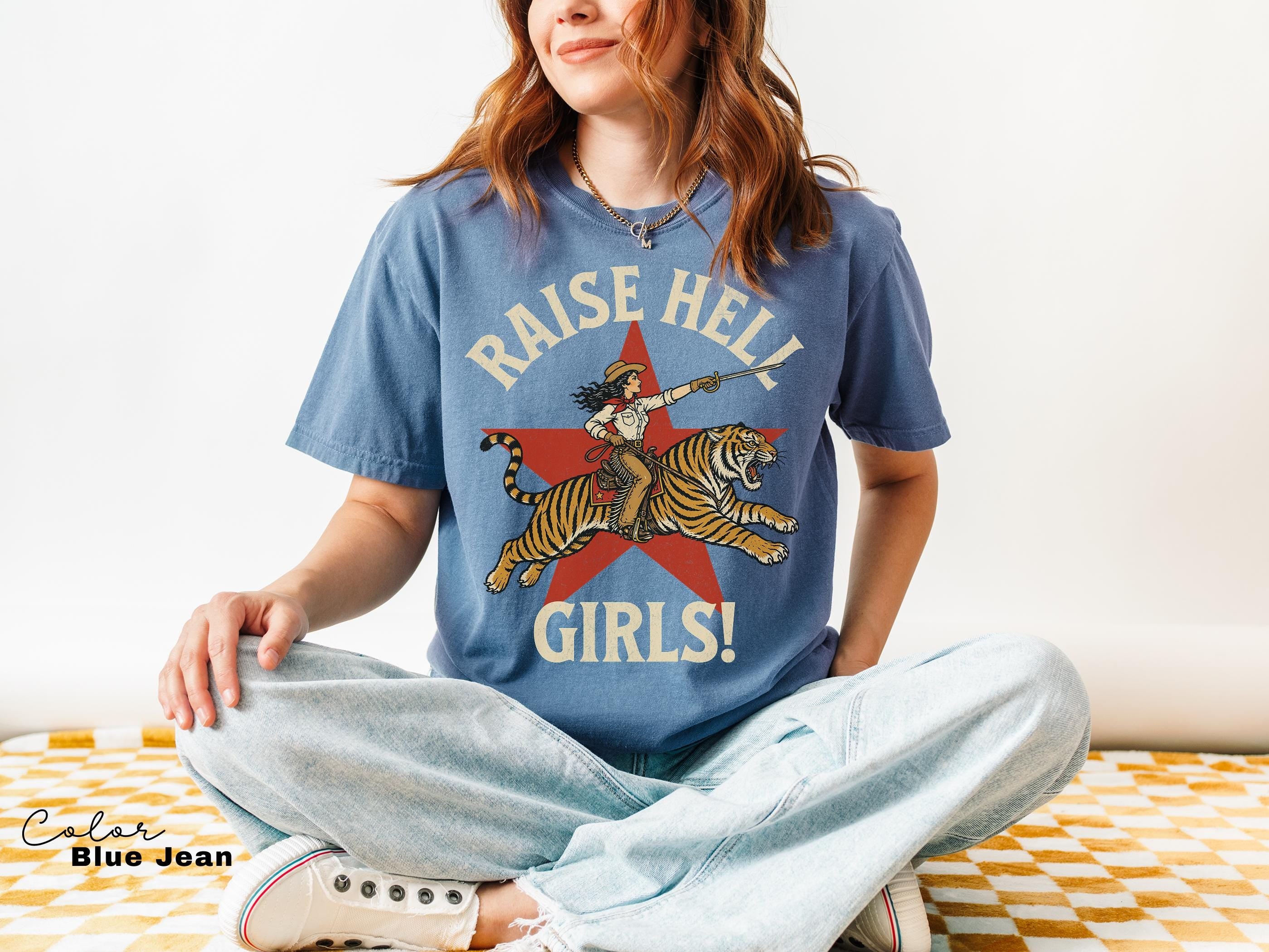 Raise Hell Girls Shirt, Retro Tiger Cowgirl Comfort Colors Shirt, Western Grunge Cowgirl, Resist Feminist Graphic Crewneck, Freedom TShirts
