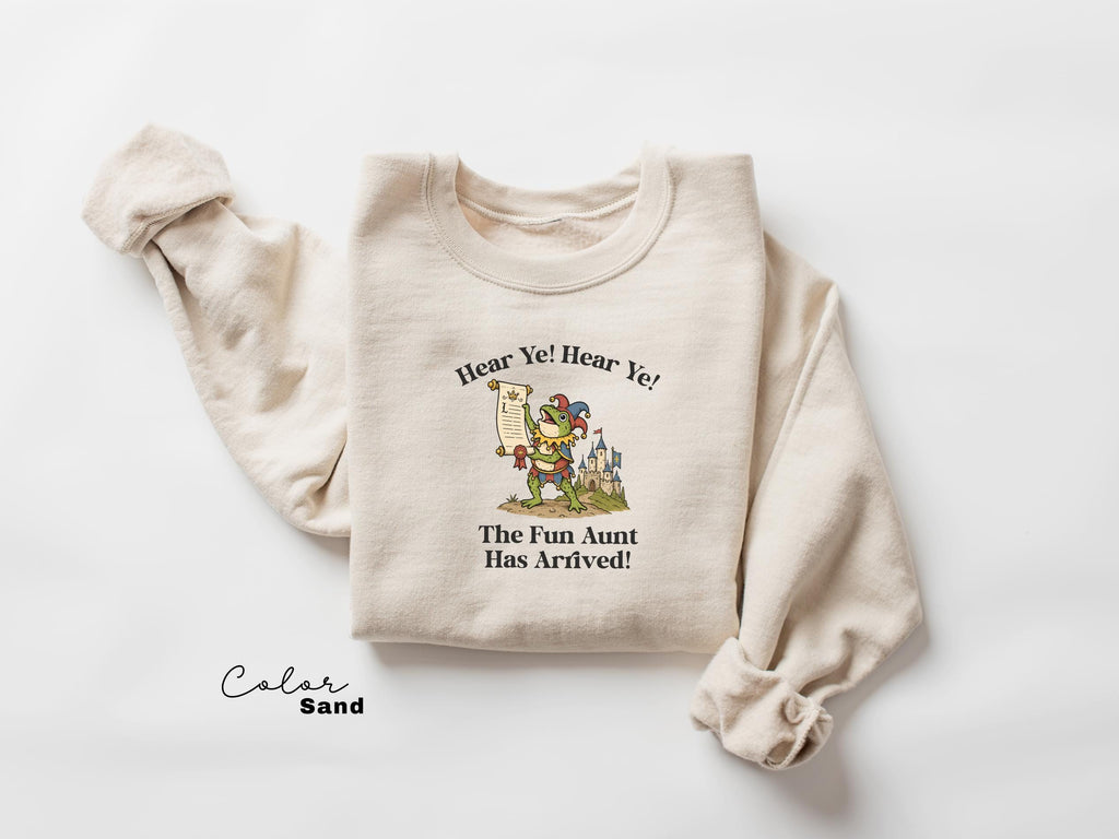 Funny Aunt Shirt, Hear Ye Fun Aunt Has Arrived Tee
