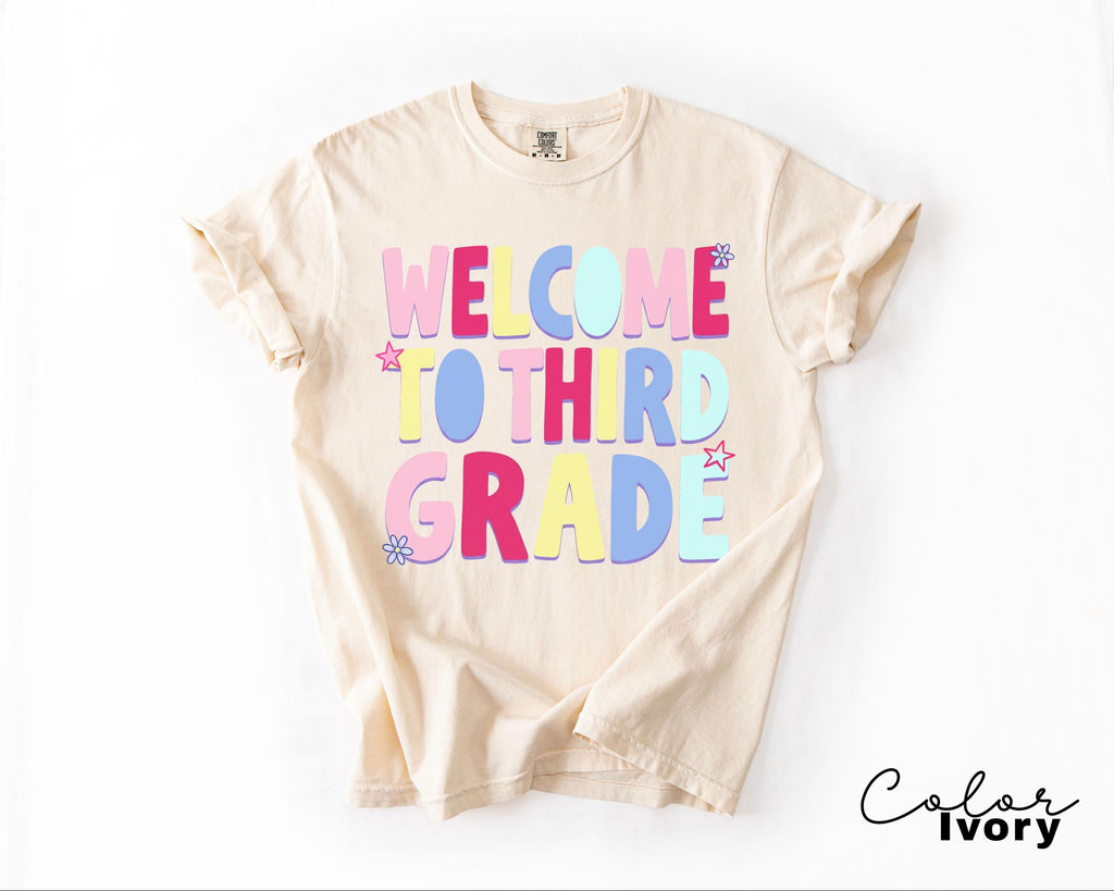 Back to School Teacher Shirt, Welcome to Third Grade, Third Grade Teacher, New School Year, Comfort Colors Tee