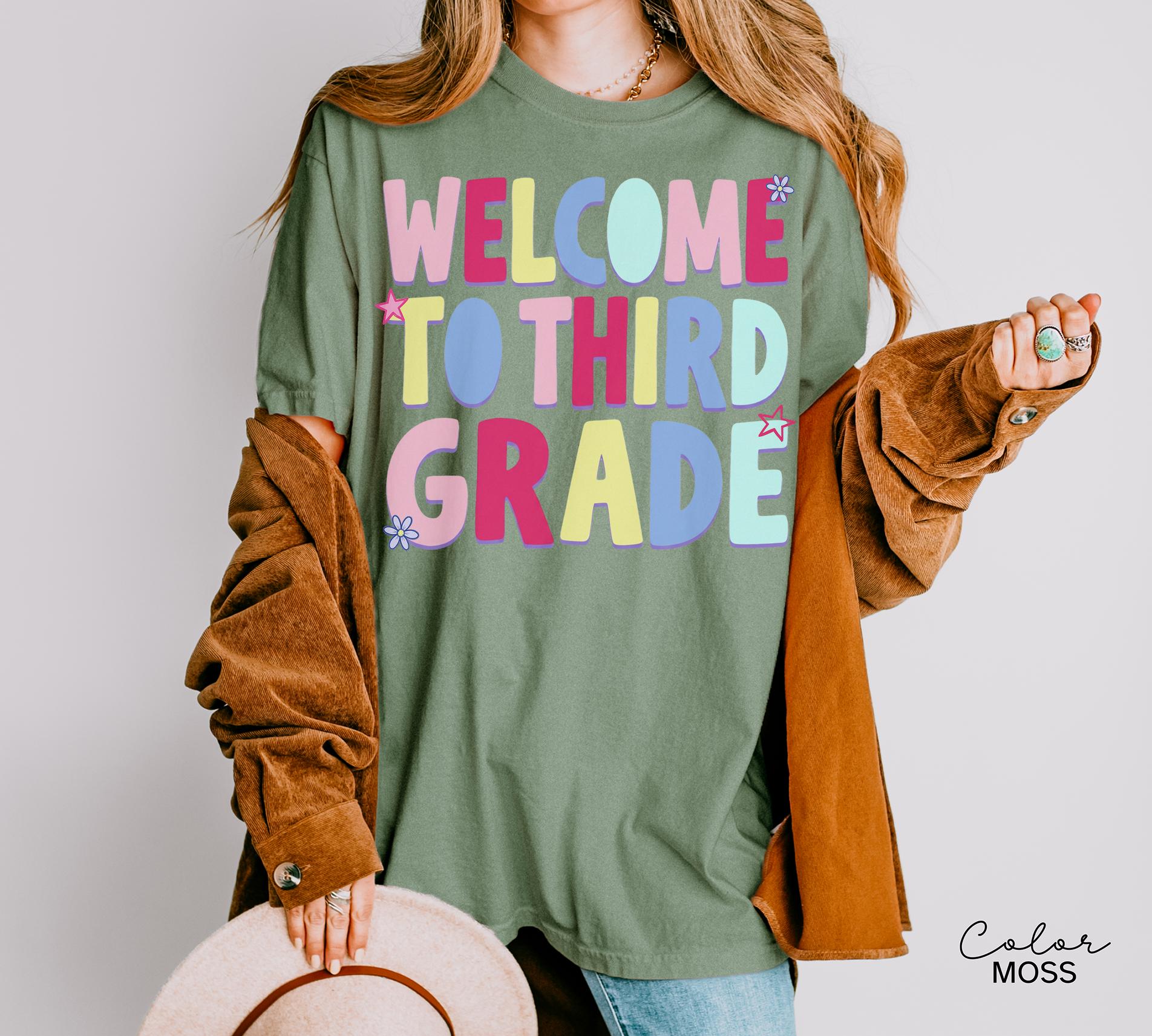 Back to School Teacher Shirt, Welcome to Third Grade, Third Grade Teacher, New School Year, Comfort Colors Tee