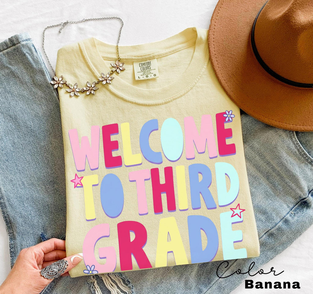 Back to School Teacher Shirt, Welcome to Third Grade, Third Grade Teacher, New School Year, Comfort Colors Tee